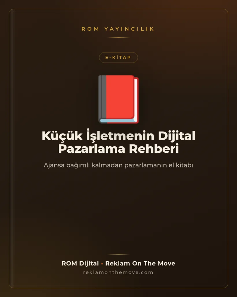 E-Kitap: Küçük İşletmenin Dijital Pazarlama Rehberi — ROM Yayıncılık kapak görseli