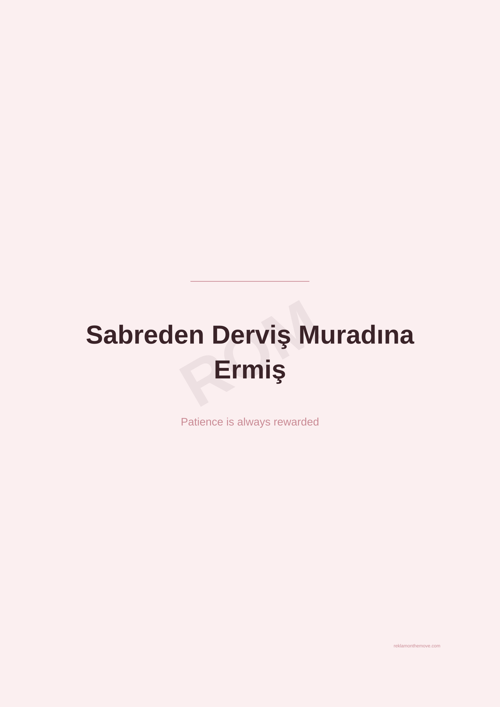 Sabreden Derviş Muradına Ermiş · Gül — ROM dijital ürün önizlemesi (filigranlı)