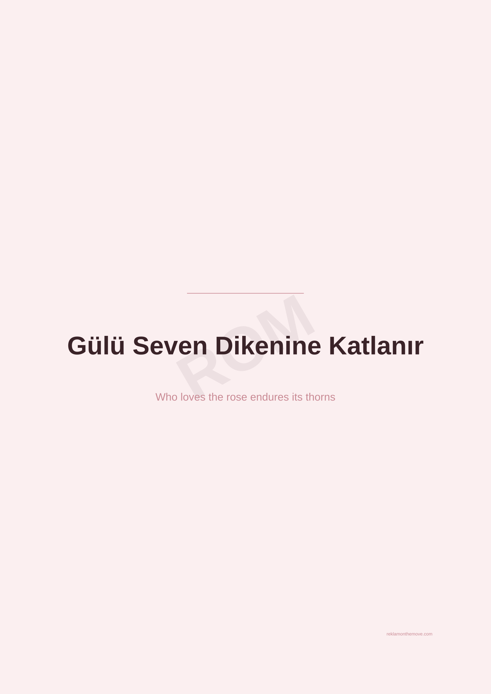 Gülü Seven Dikenine Katlanır · Gül — ROM dijital ürün önizlemesi (filigranlı)