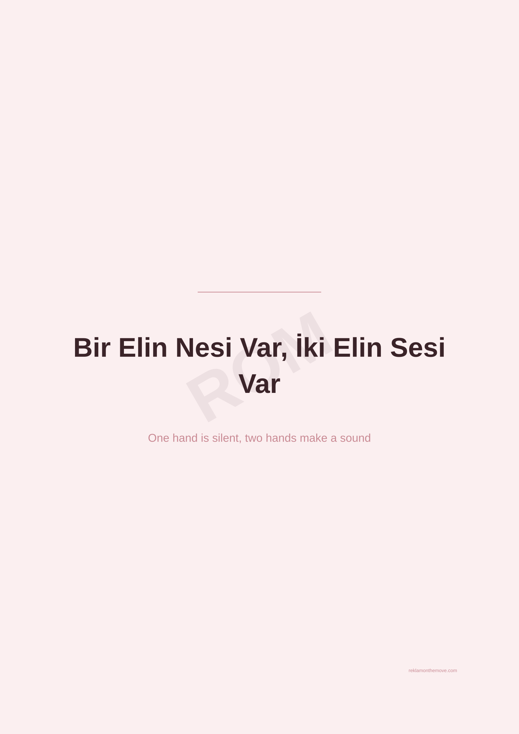 Bir Elin Nesi Var, İki Elin Sesi Var · Gül — ROM dijital ürün önizlemesi (filigranlı)