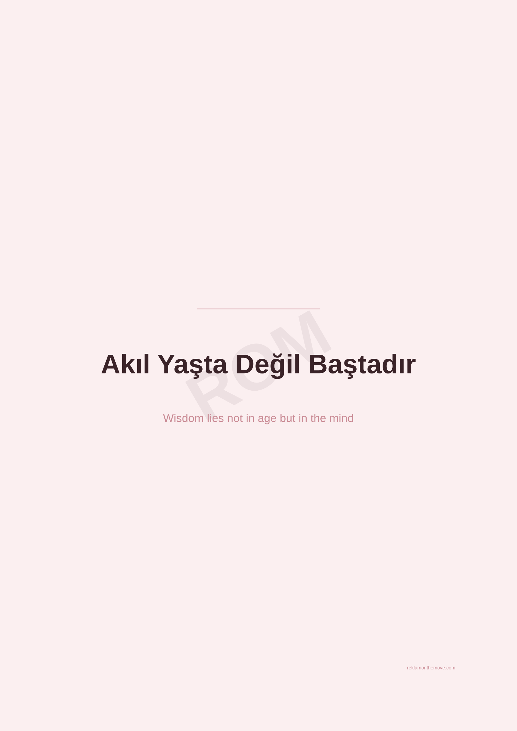 Akıl Yaşta Değil Baştadır · Gül — ROM dijital ürün önizlemesi (filigranlı)