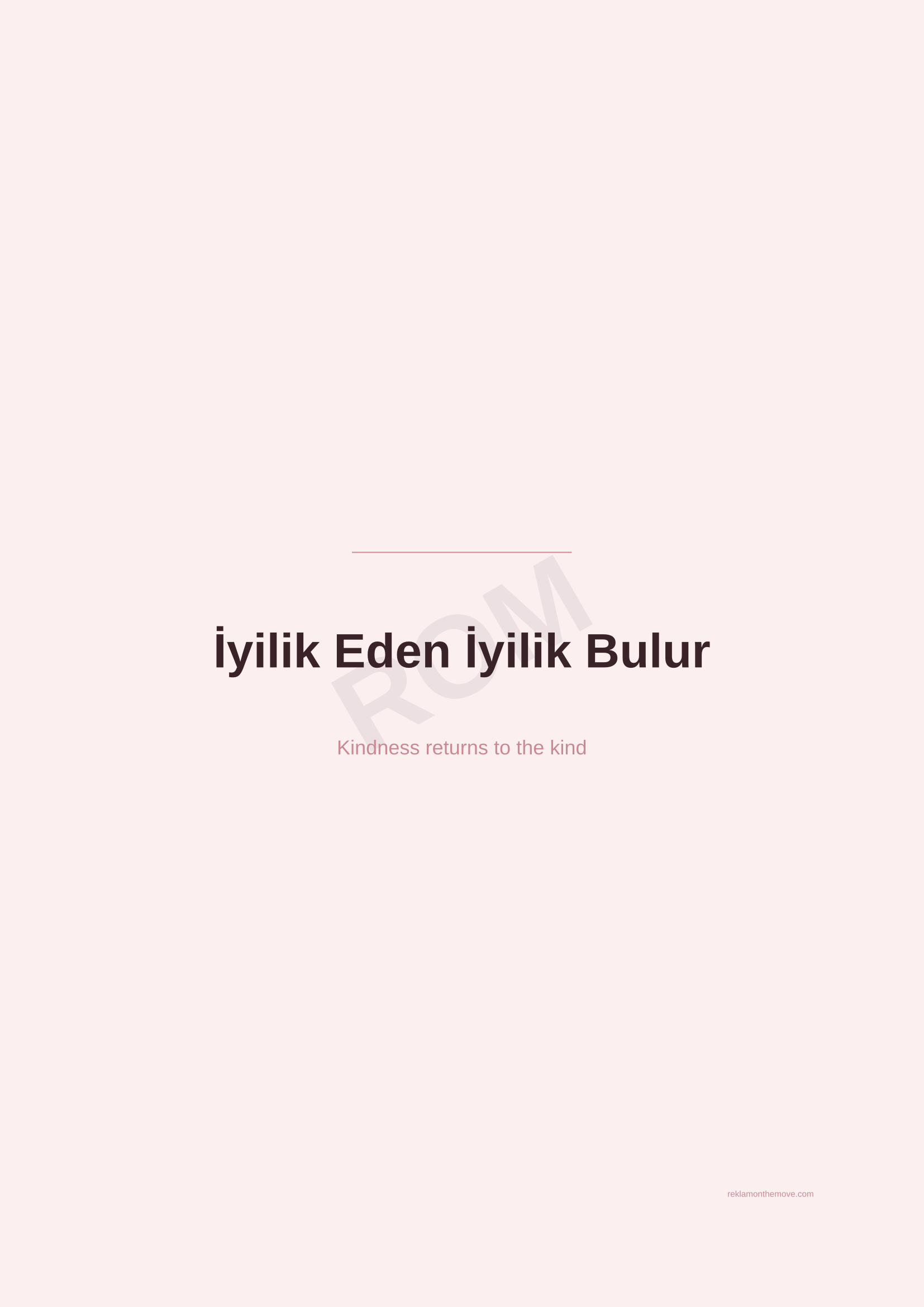 İyilik Eden İyilik Bulur · Gül — ROM dijital ürün önizlemesi (filigranlı)