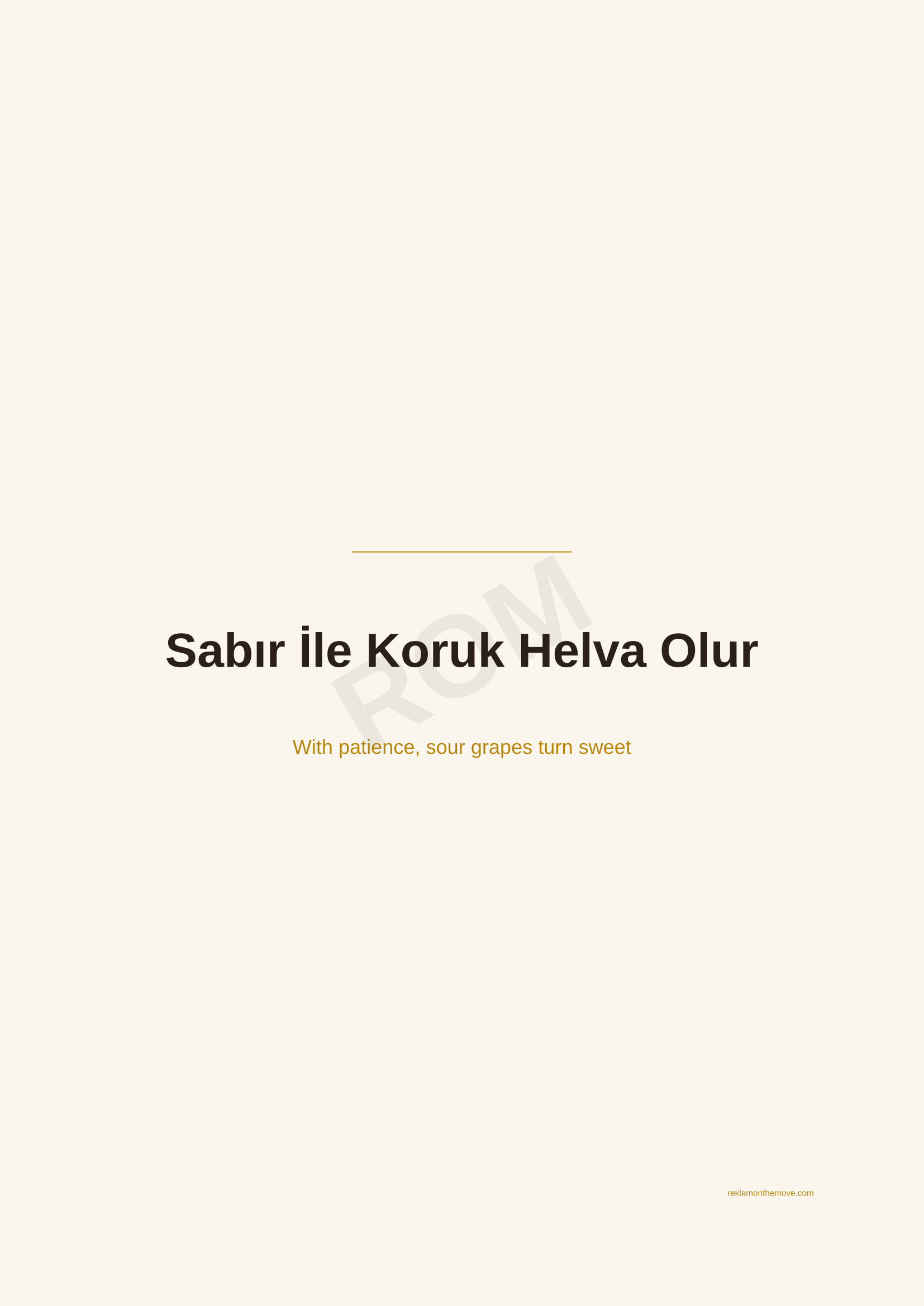 Sabır İle Koruk Helva Olur · Espresso — ROM dijital ürün önizlemesi (filigranlı)