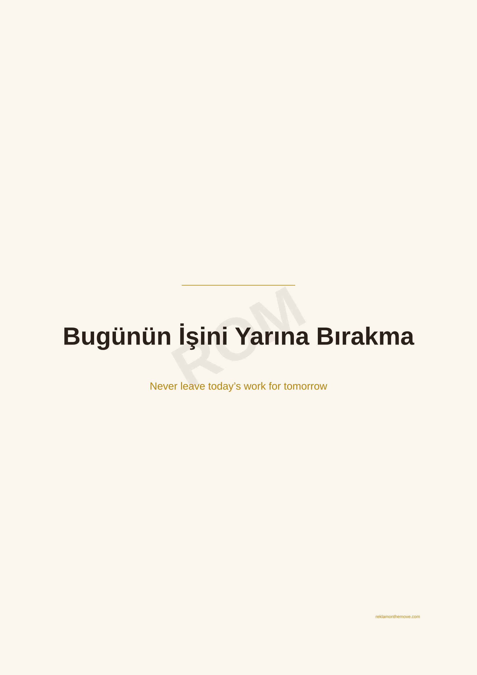 Bugünün İşini Yarına Bırakma · Espresso — ROM dijital ürün önizlemesi (filigranlı)