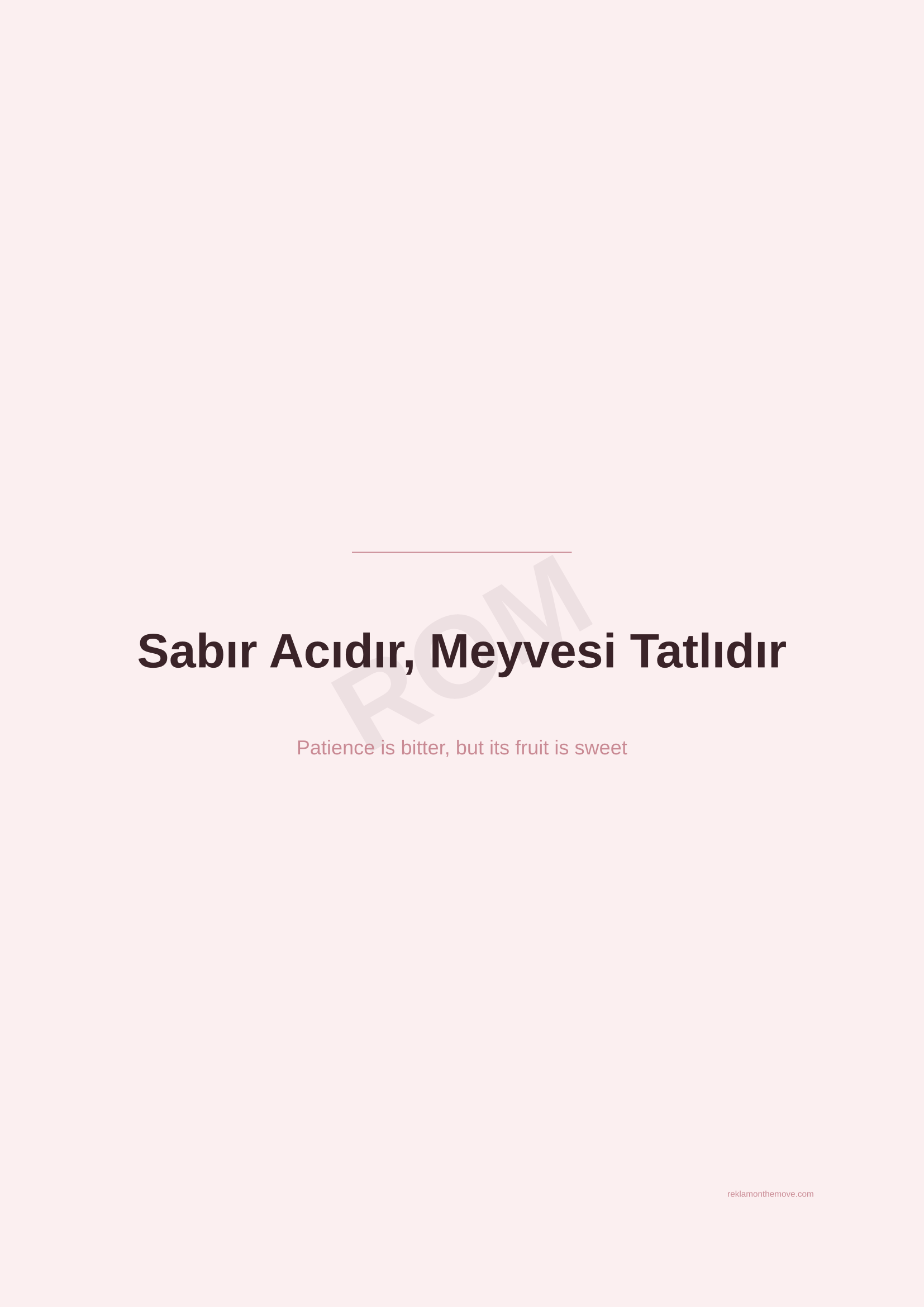 Sabır Acıdır, Meyvesi Tatlıdır · Gül — ROM dijital ürün önizlemesi (filigranlı)