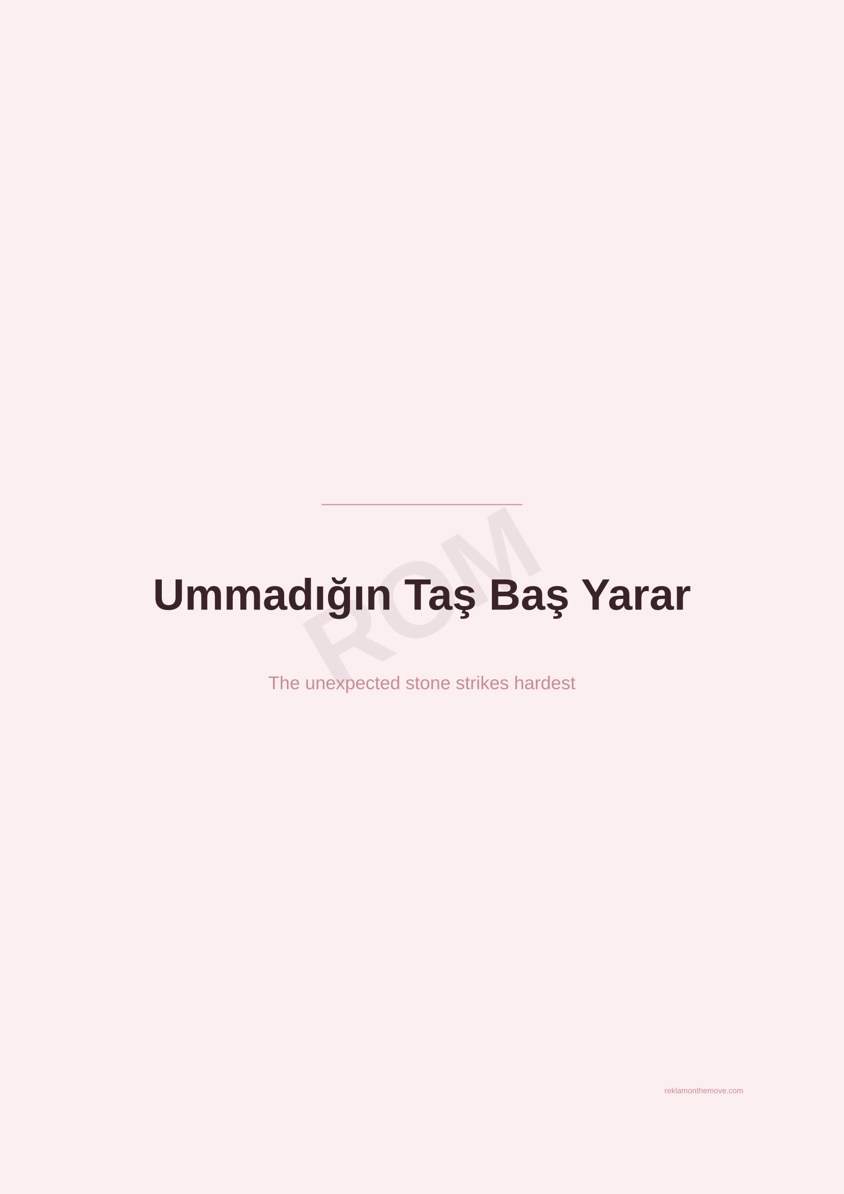 Ummadığın Taş Baş Yarar · Gül — ROM dijital ürün önizlemesi (filigranlı)