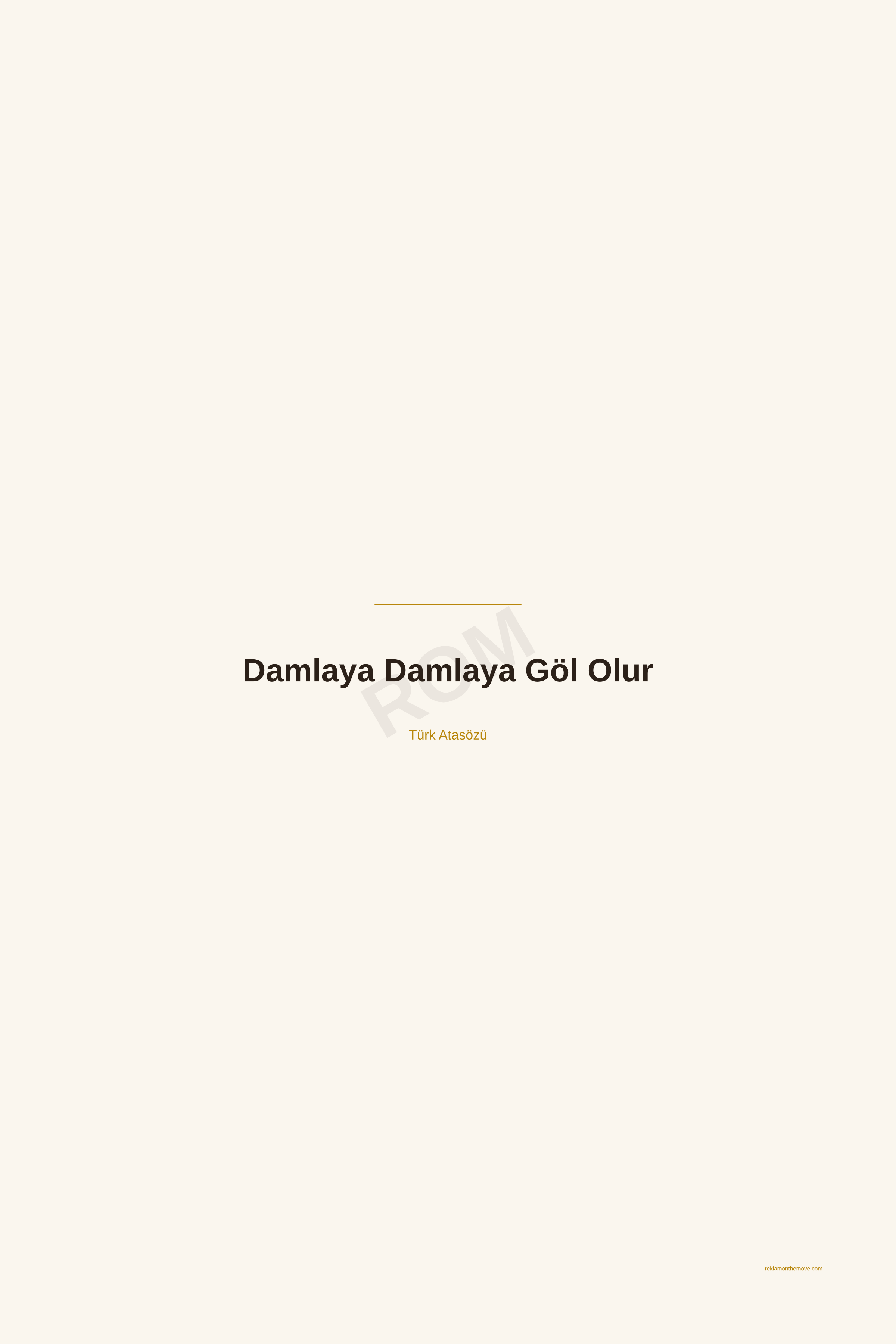 Damlaya Damlaya Göl Olur · Espresso · 24×36" — ROM dijital ürün önizlemesi (filigranlı)