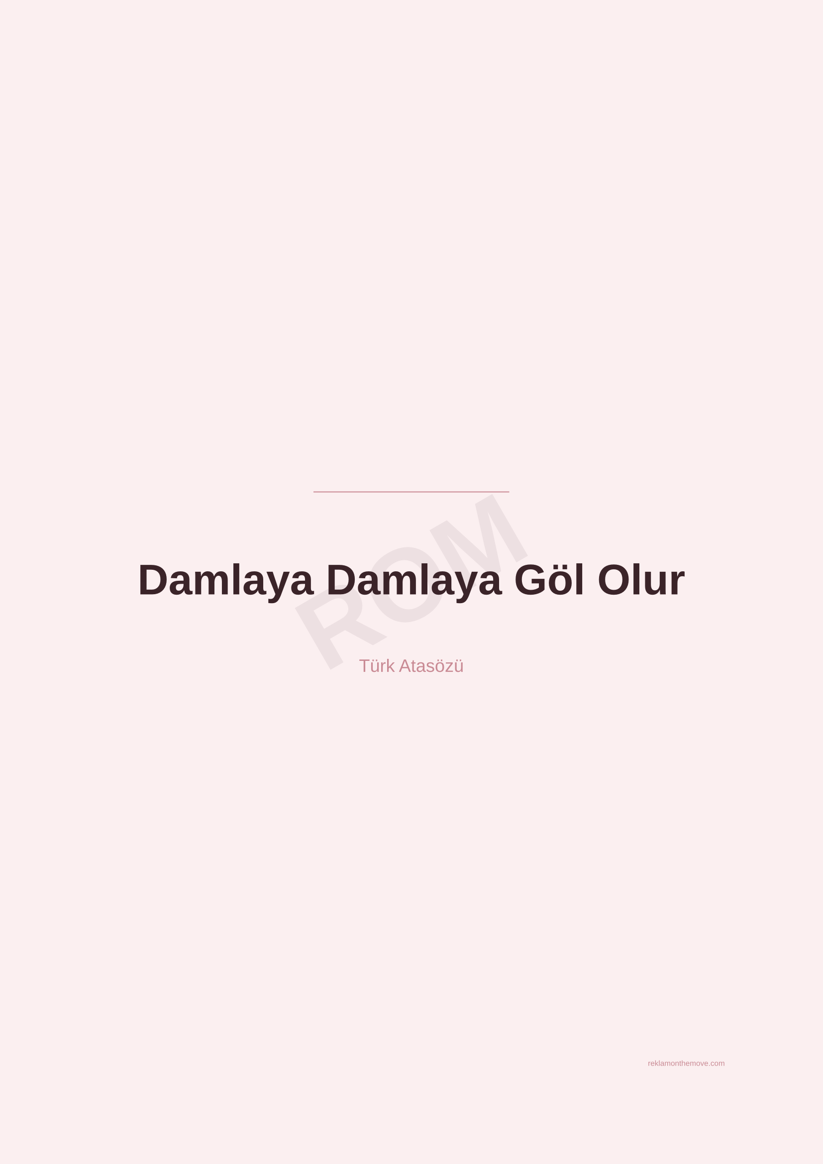 Damlaya Damlaya Göl Olur · Gül · A2 — ROM dijital ürün önizlemesi (filigranlı)