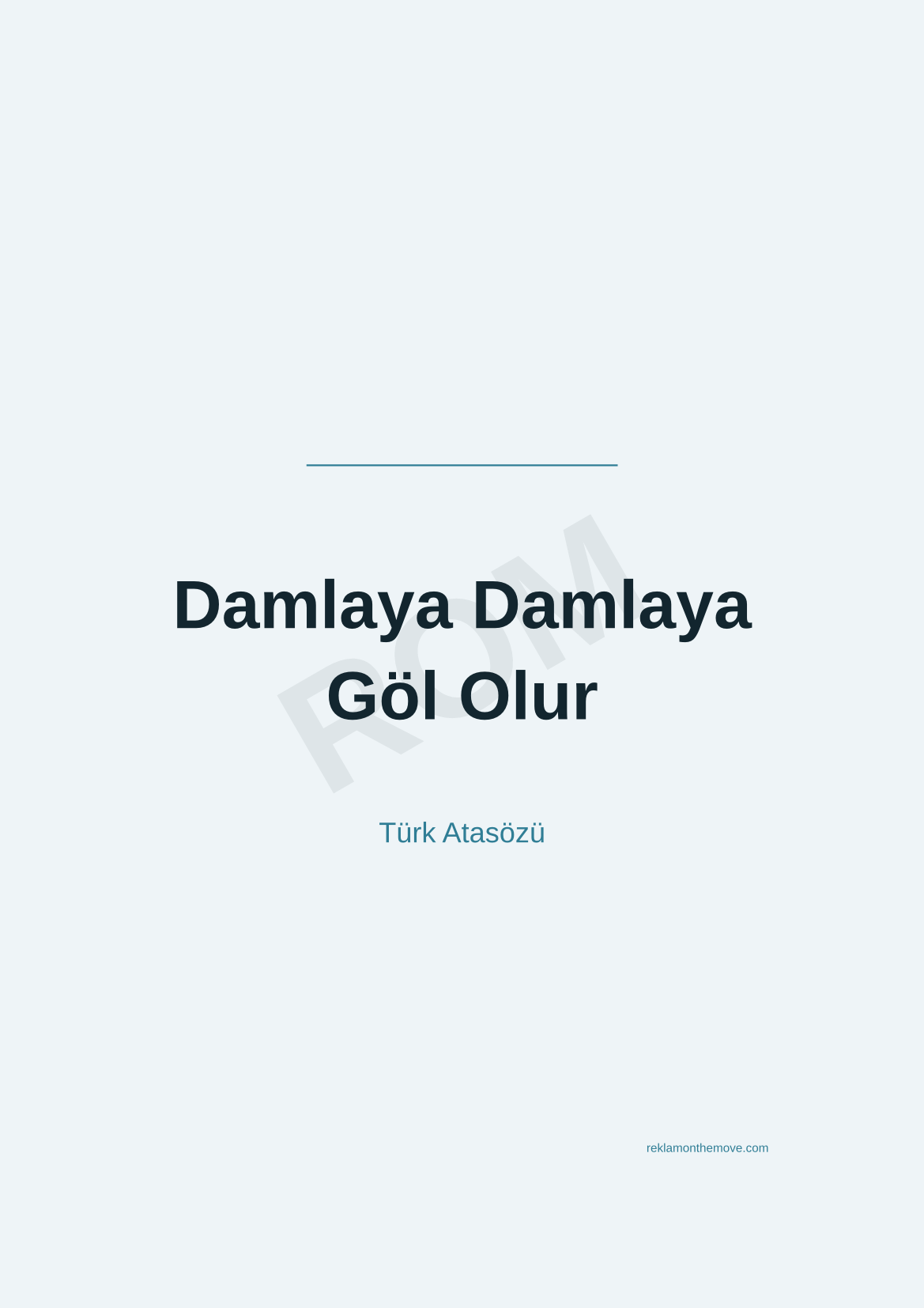 Damlaya Damlaya Göl Olur · Okyanus · A3 — ROM dijital ürün önizlemesi (filigranlı)
