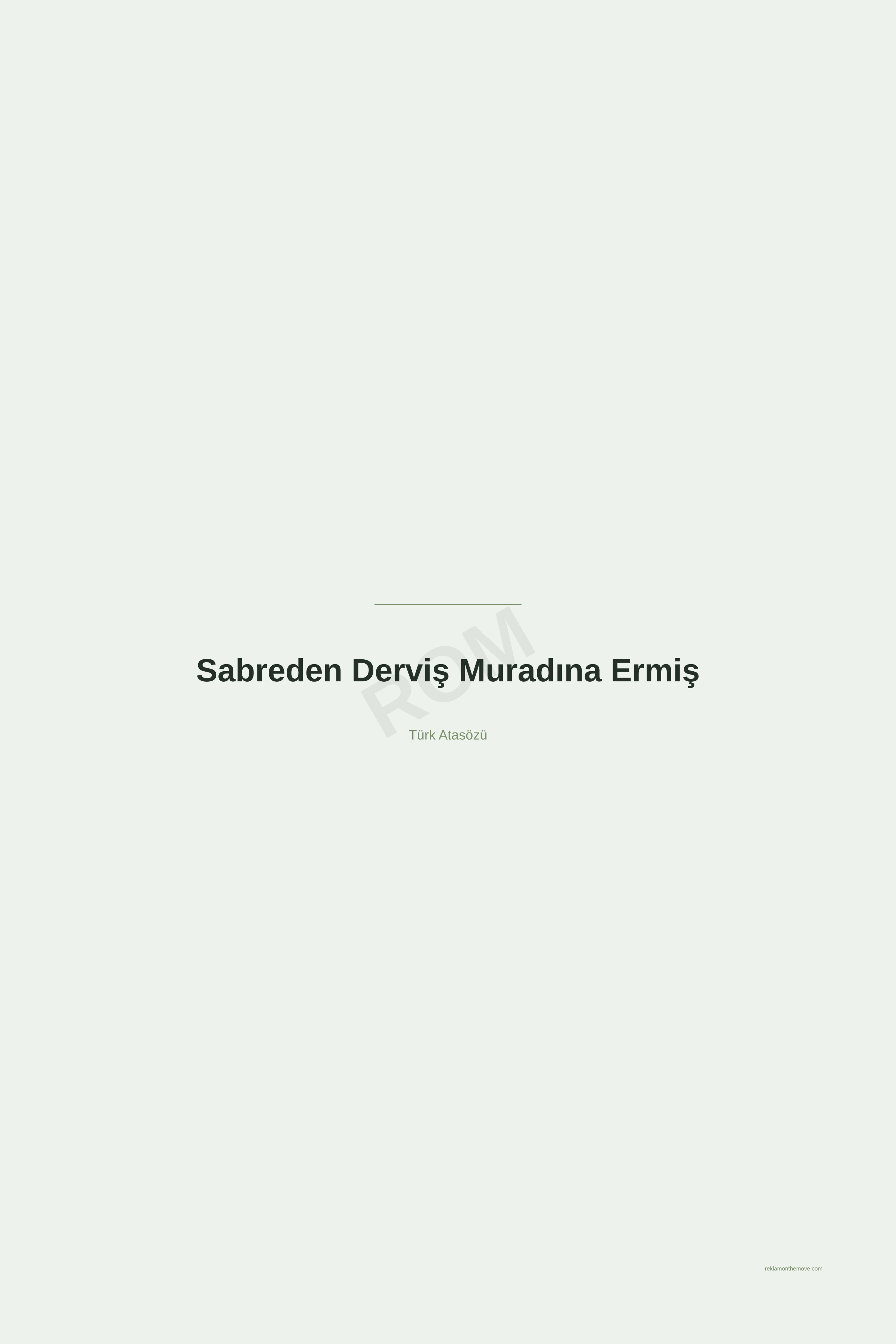 Sabreden Derviş Muradına Ermiş · Adaçayı · 24×36" — ROM dijital ürün önizlemesi (filigranlı)