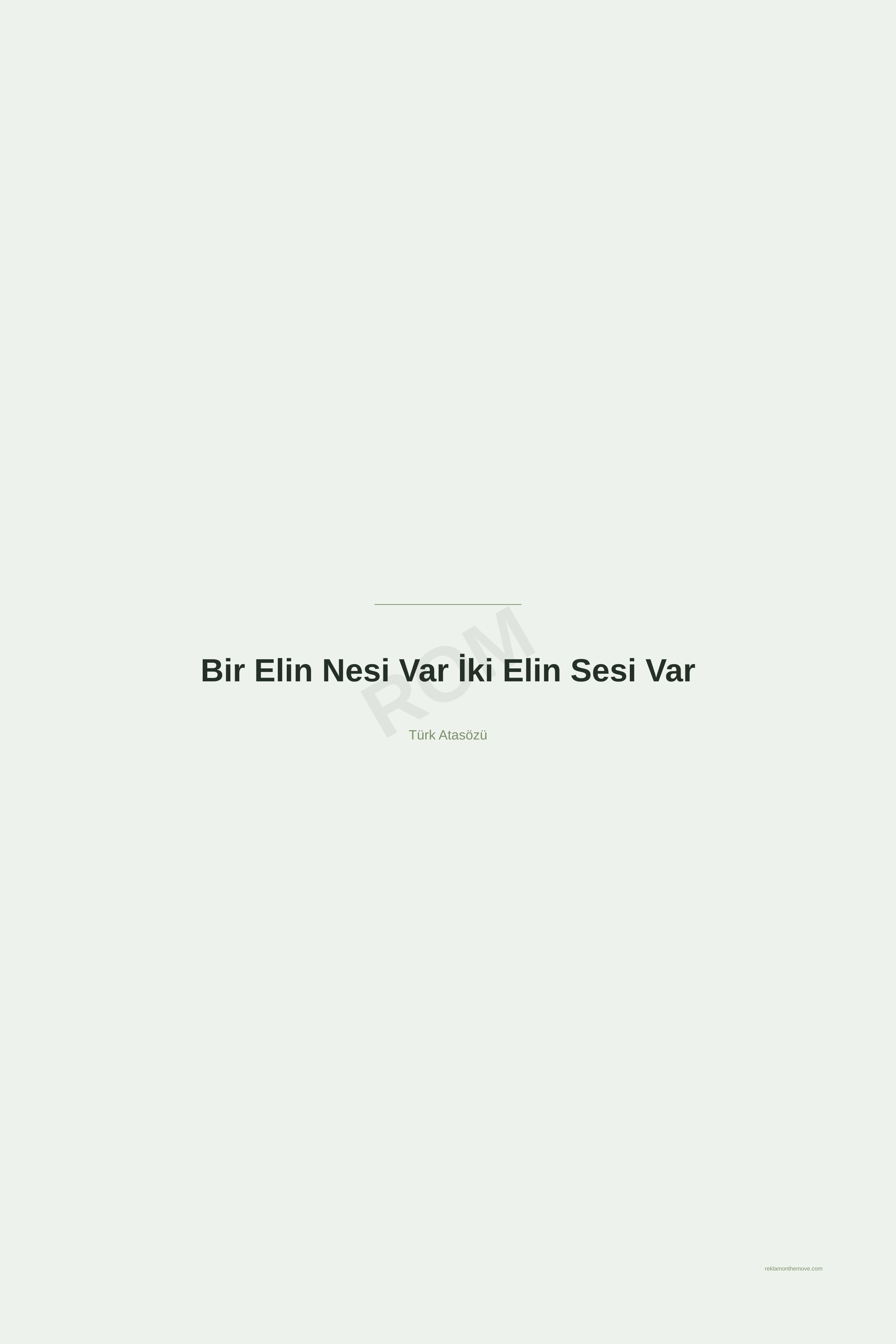 Bir Elin Nesi Var İki Elin Sesi Var · Adaçayı · 24×36" — ROM dijital ürün önizlemesi (filigranlı)