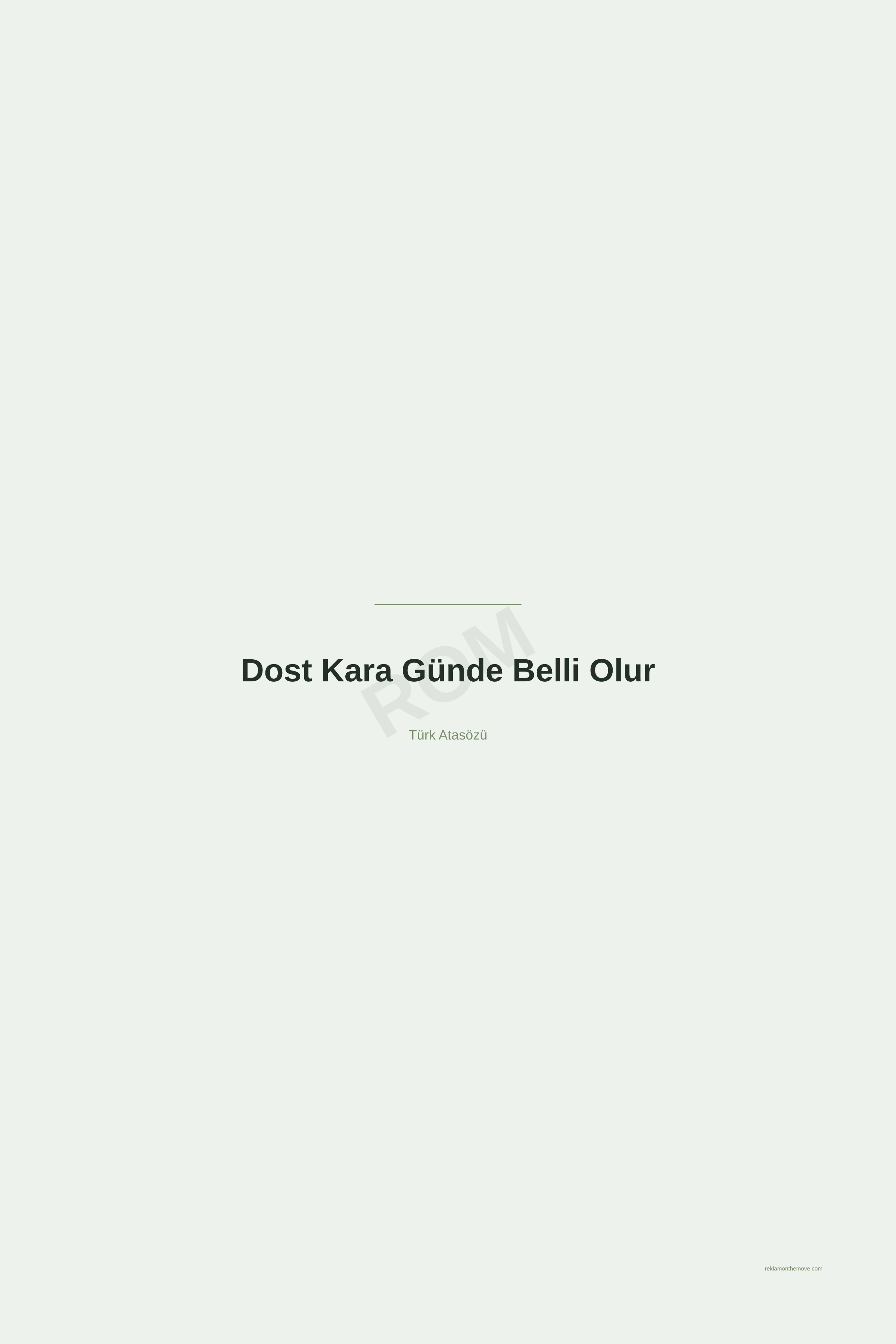 Dost Kara Günde Belli Olur · Adaçayı · 24×36" — ROM dijital ürün önizlemesi (filigranlı)