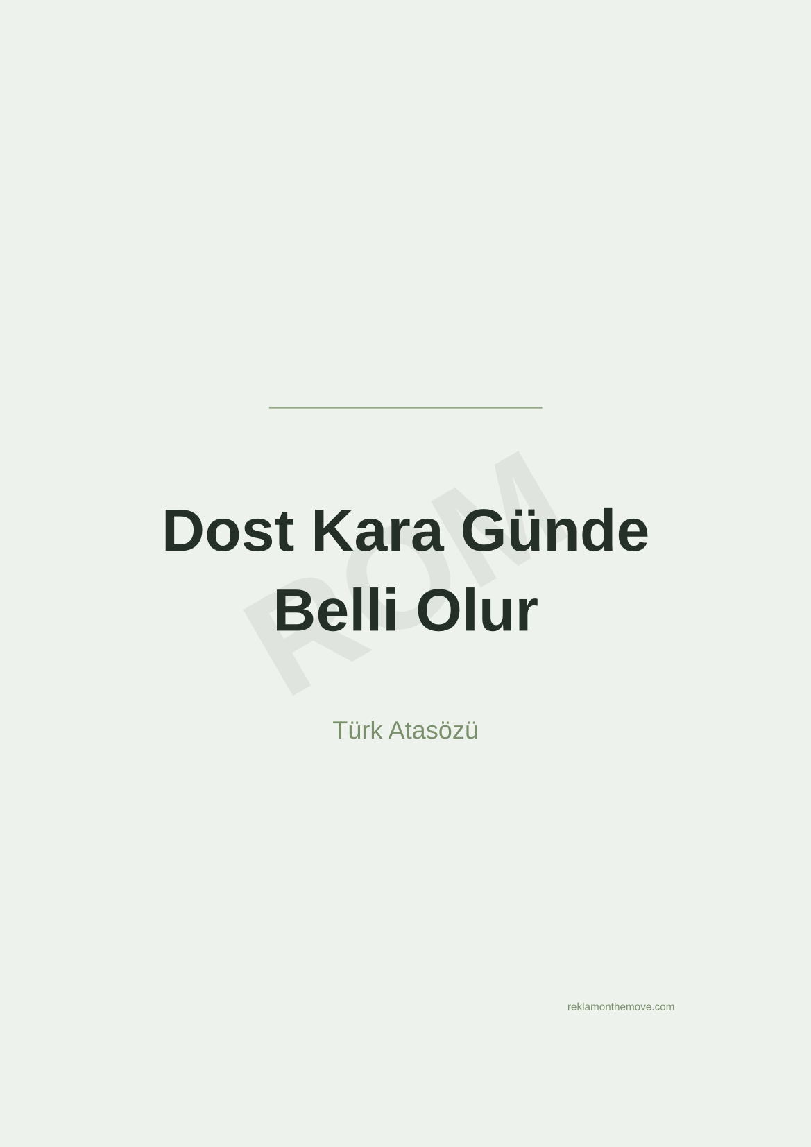 Dost Kara Günde Belli Olur · Adaçayı · A3 — ROM dijital ürün önizlemesi (filigranlı)