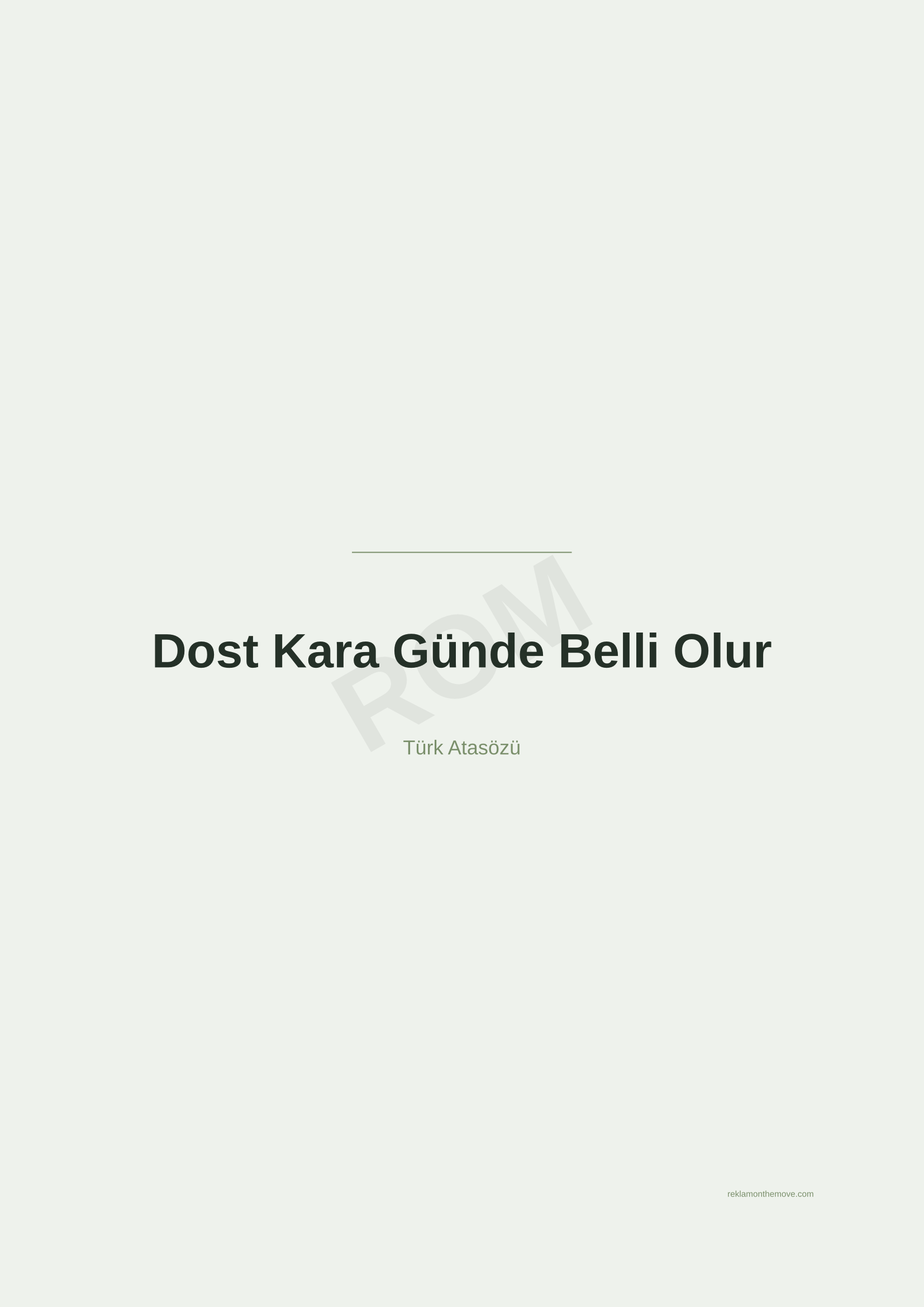 Dost Kara Günde Belli Olur · Adaçayı — ROM dijital ürün önizlemesi (filigranlı)