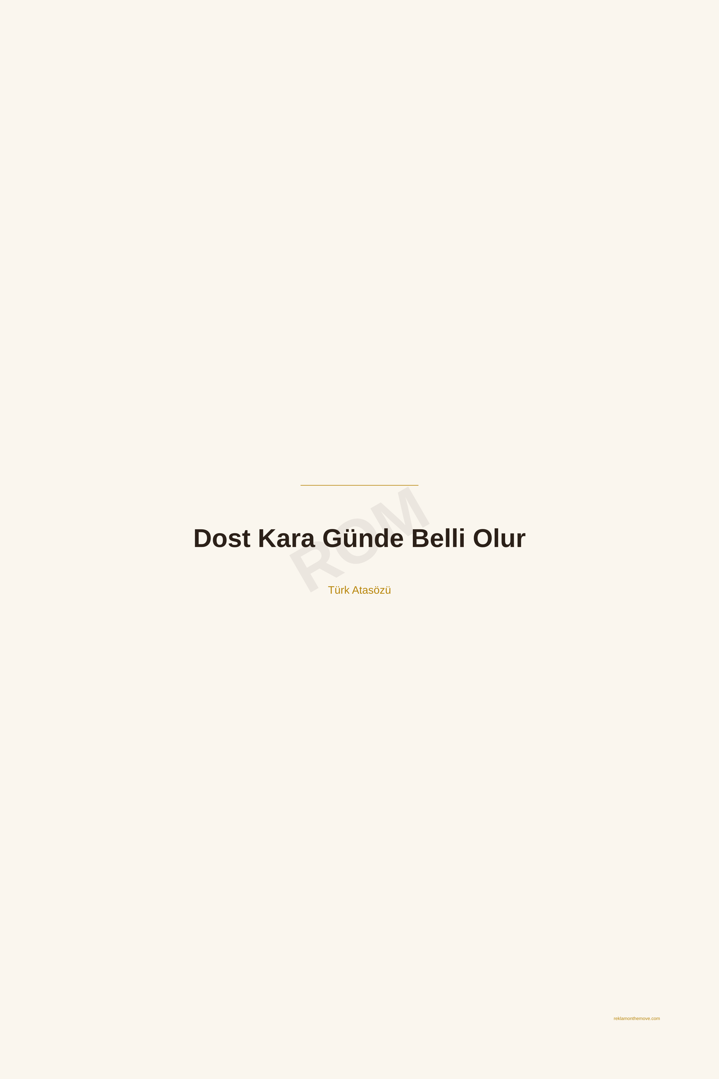 Dost Kara Günde Belli Olur · Espresso · 24×36" — ROM dijital ürün önizlemesi (filigranlı)
