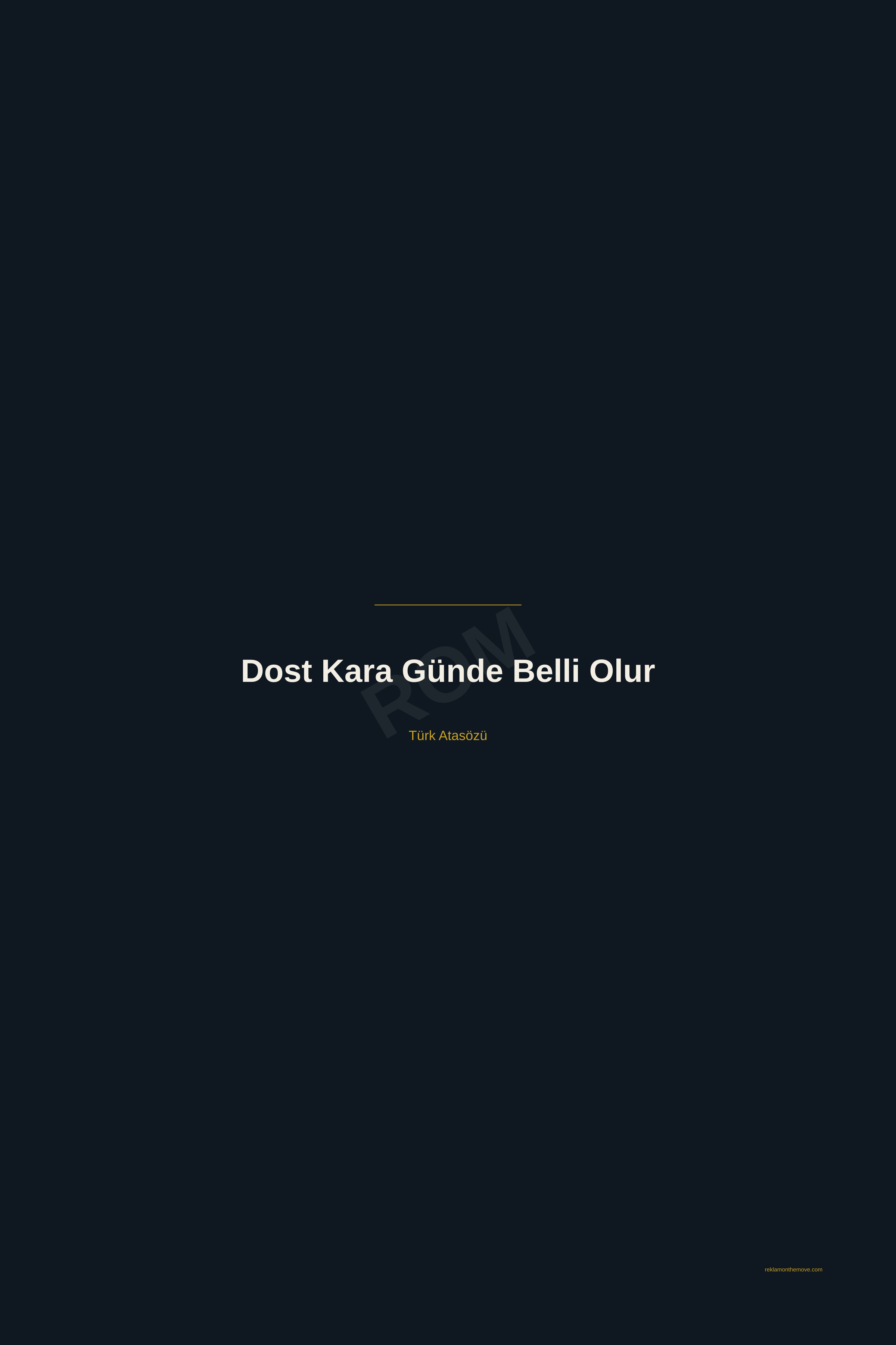 Dost Kara Günde Belli Olur · Gece · 24×36" — ROM dijital ürün önizlemesi (filigranlı)
