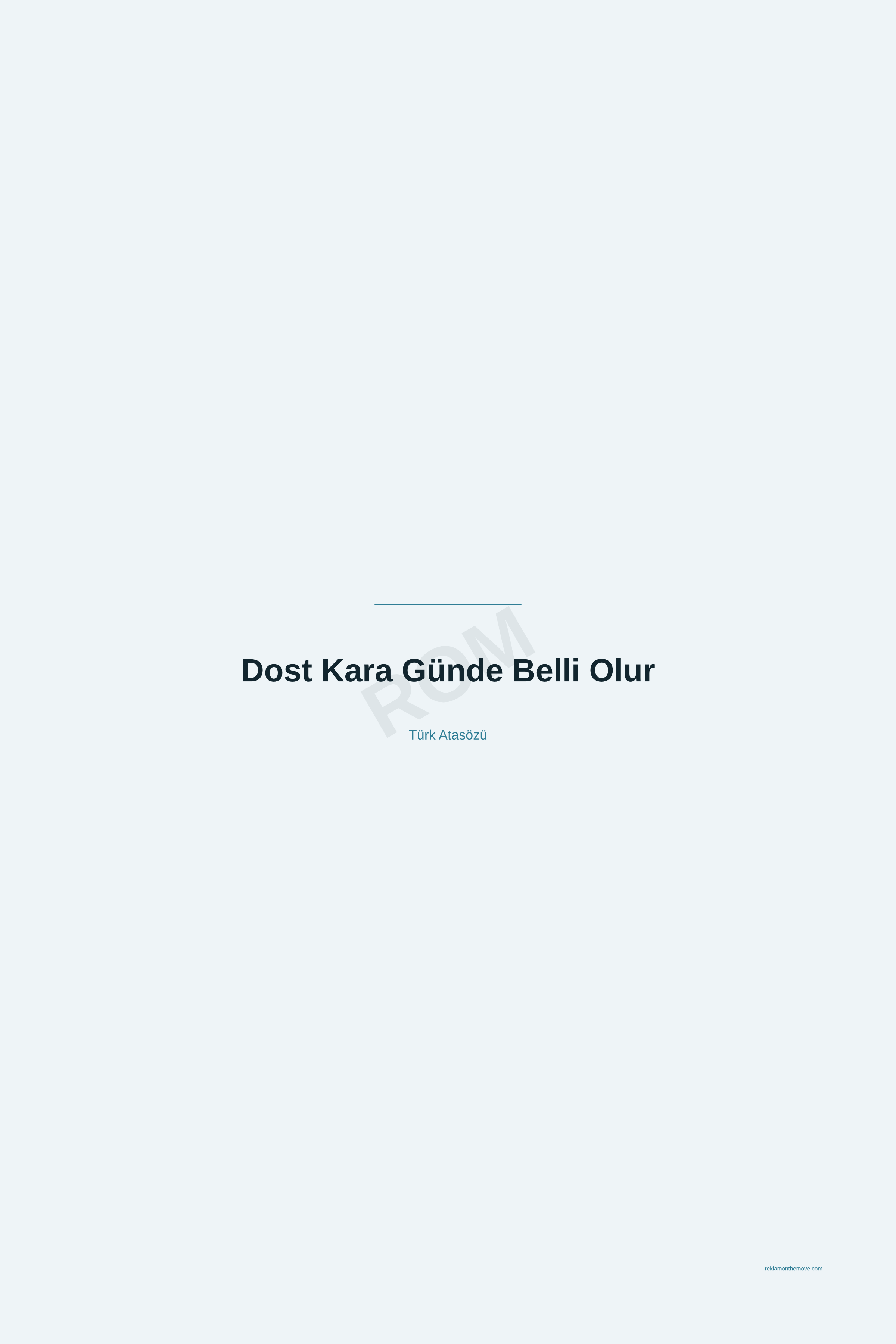 Dost Kara Günde Belli Olur · Okyanus · 24×36" — ROM dijital ürün önizlemesi (filigranlı)