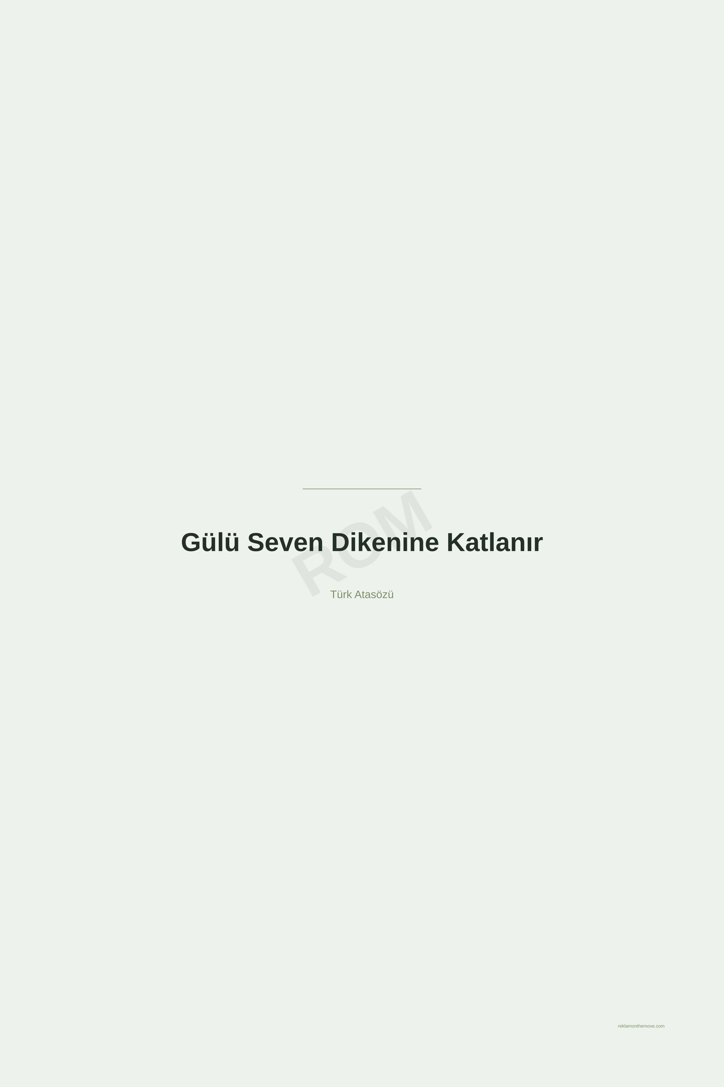 Gülü Seven Dikenine Katlanır · Adaçayı · 24×36" — ROM dijital ürün önizlemesi (filigranlı)