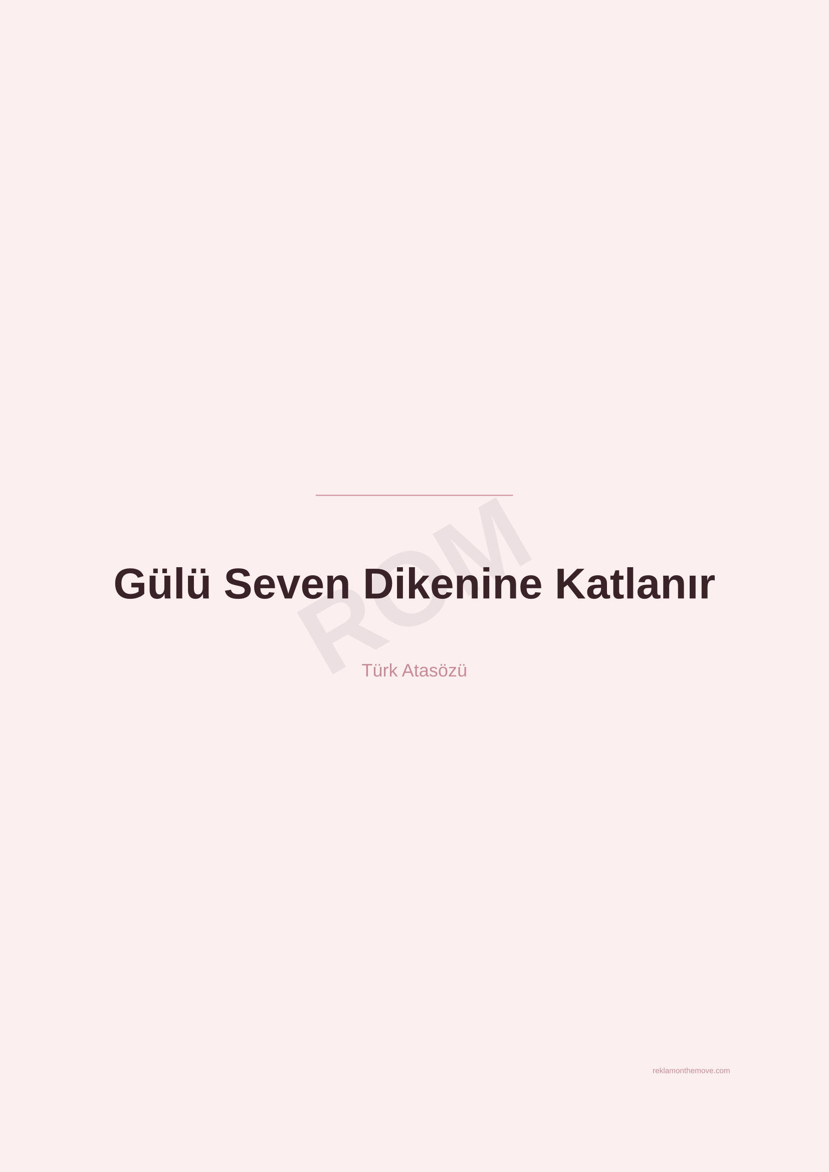 Gülü Seven Dikenine Katlanır · Gül · A2 — ROM dijital ürün önizlemesi (filigranlı)