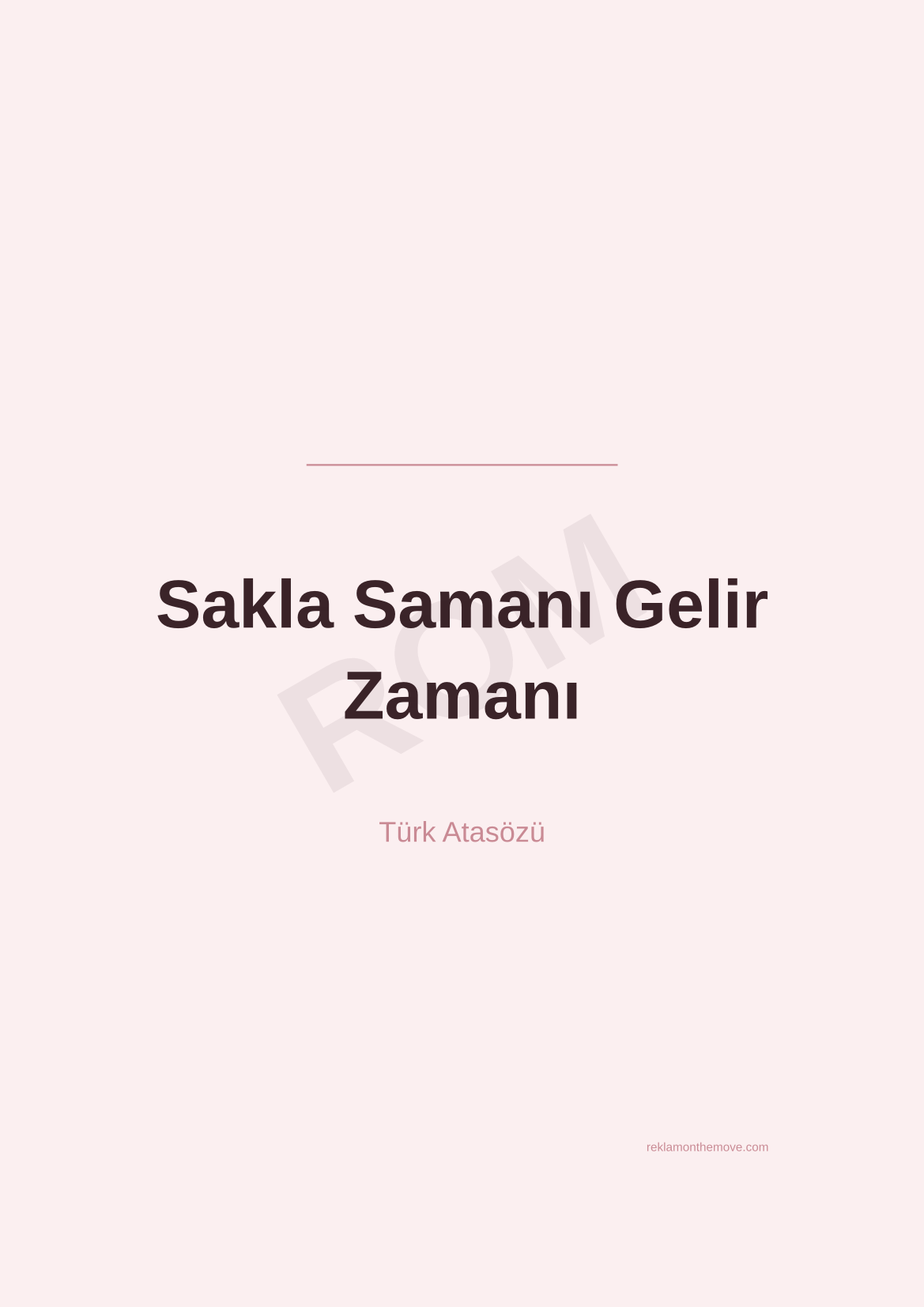 Sakla Samanı Gelir Zamanı · Gül · A3 — ROM dijital ürün önizlemesi (filigranlı)