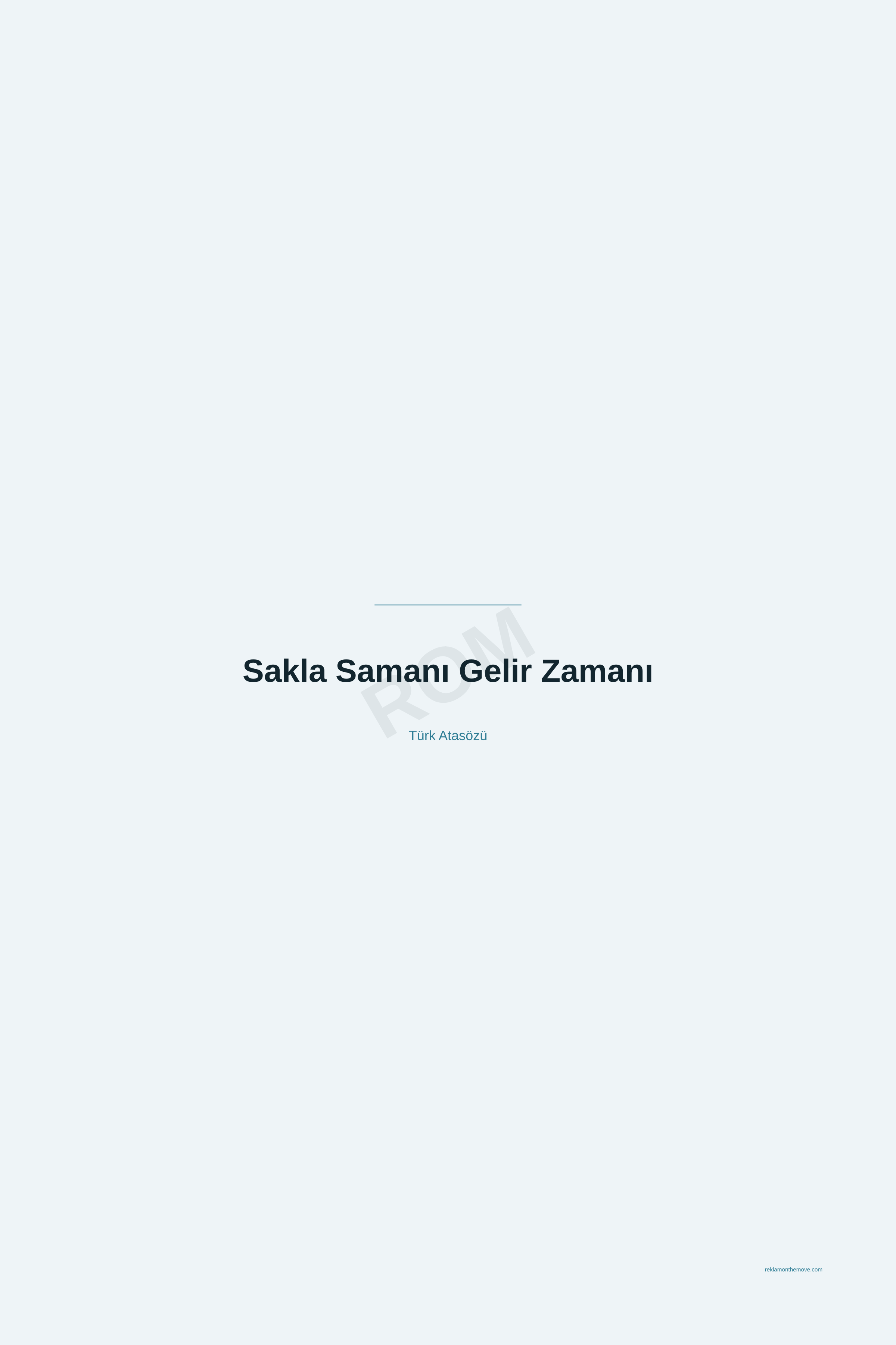 Sakla Samanı Gelir Zamanı · Okyanus · 24×36" — ROM dijital ürün önizlemesi (filigranlı)