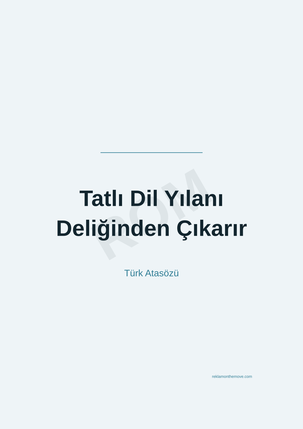 Tatlı Dil Yılanı Deliğinden Çıkarır · Okyanus · A3 — ROM dijital ürün önizlemesi (filigranlı)
