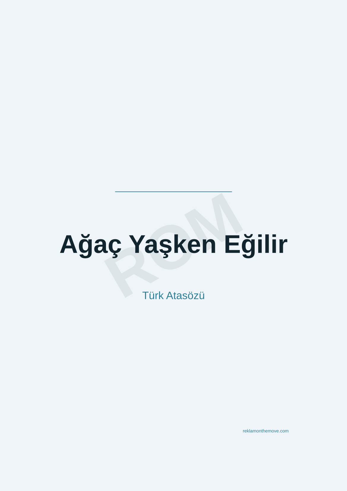 Ağaç Yaşken Eğilir · Okyanus · A3 — ROM dijital ürün önizlemesi (filigranlı)