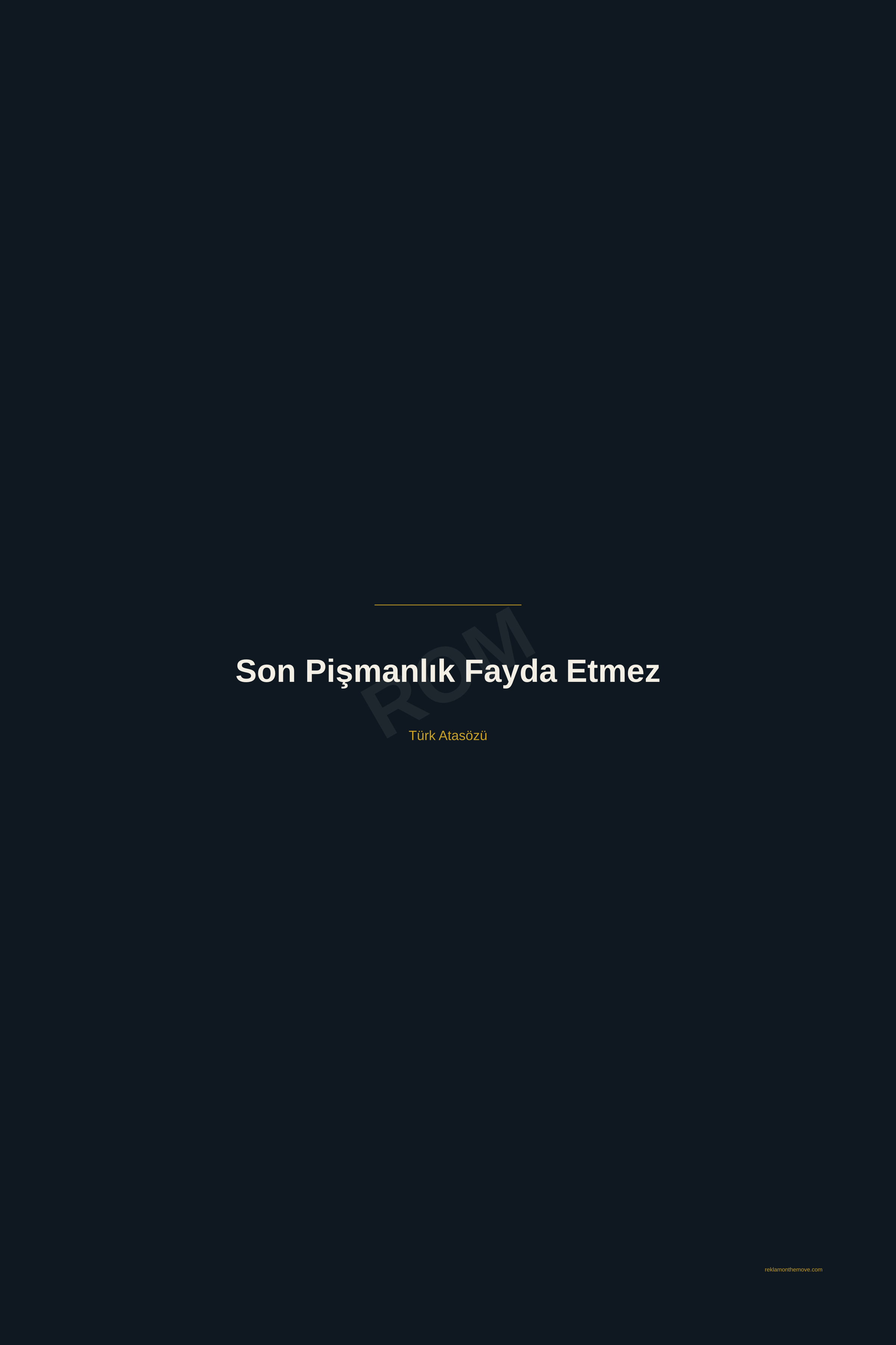 Son Pişmanlık Fayda Etmez · Gece · 24×36" — ROM dijital ürün önizlemesi (filigranlı)