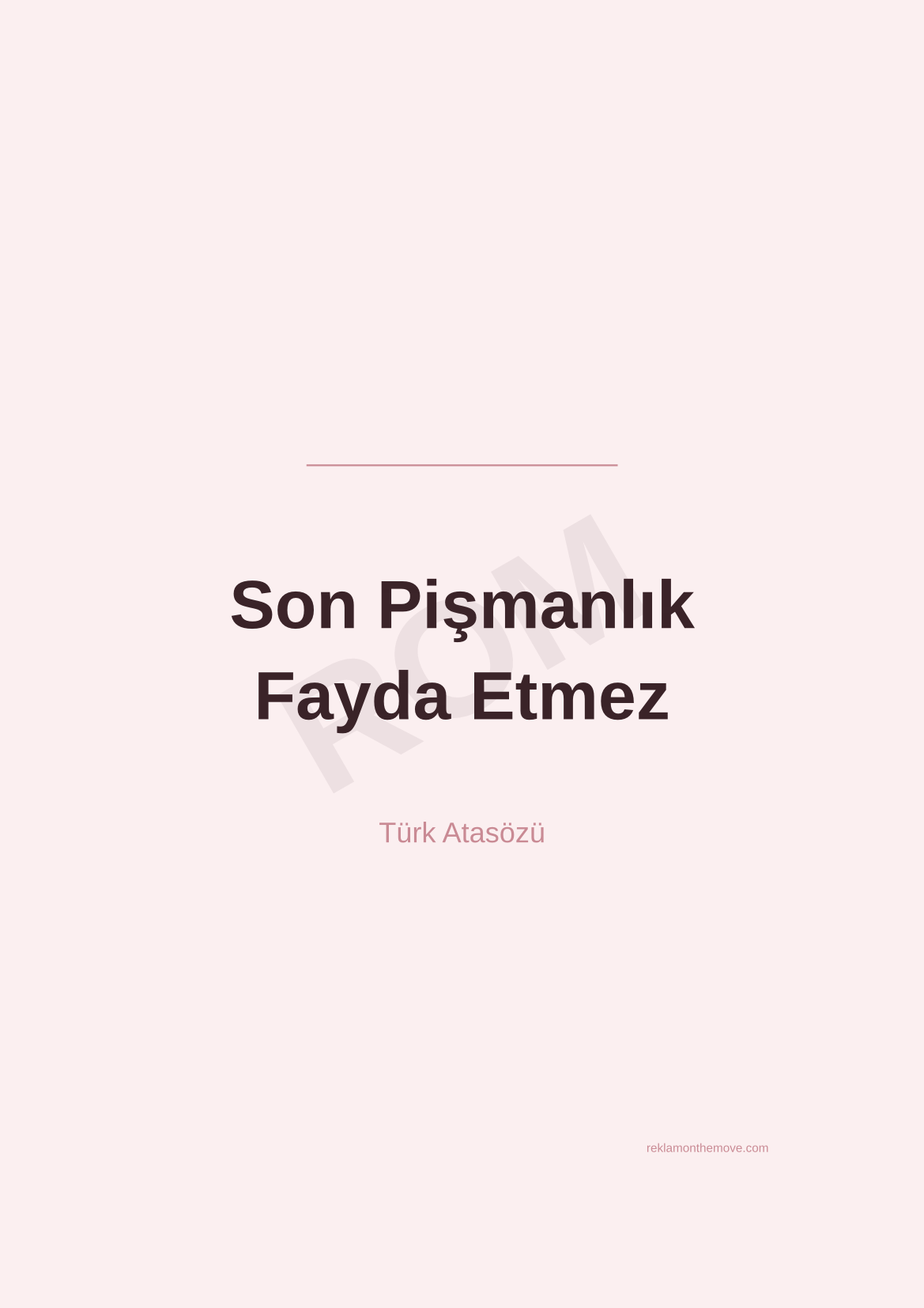 Son Pişmanlık Fayda Etmez · Gül · A3 — ROM dijital ürün önizlemesi (filigranlı)