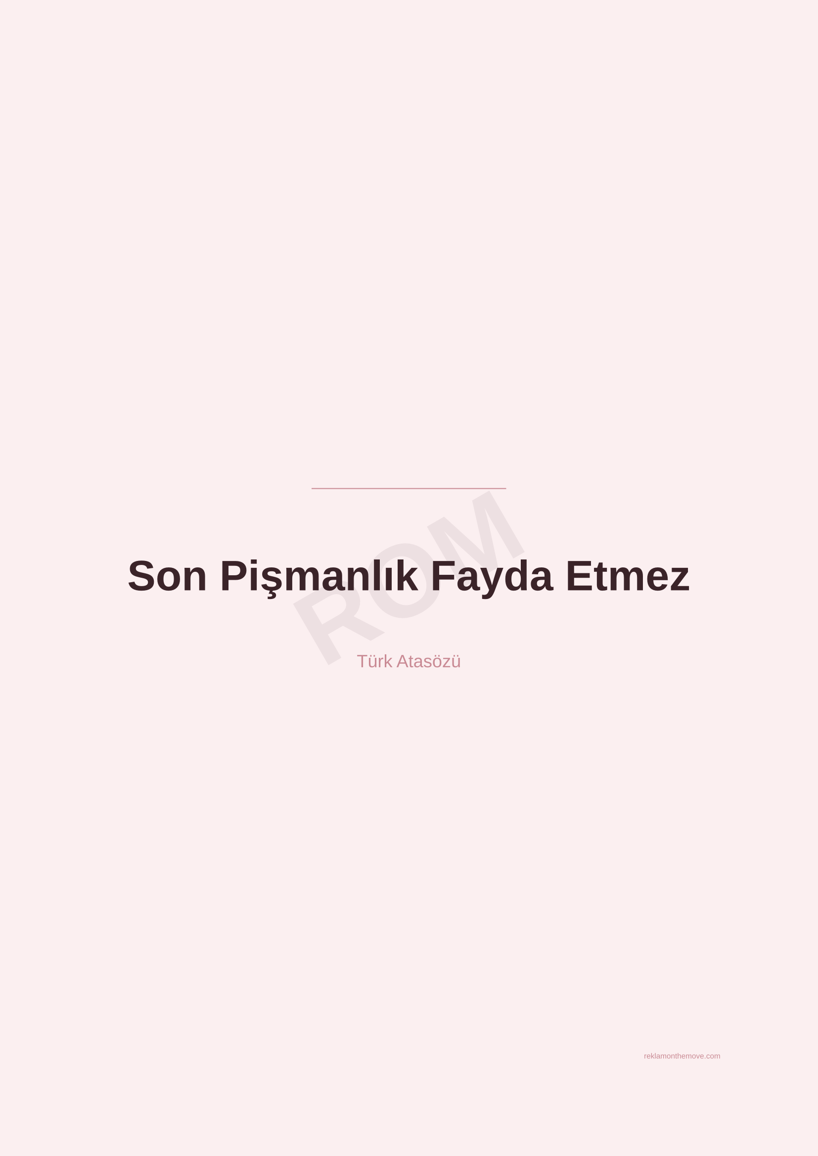 Son Pişmanlık Fayda Etmez · Gül — ROM dijital ürün önizlemesi (filigranlı)