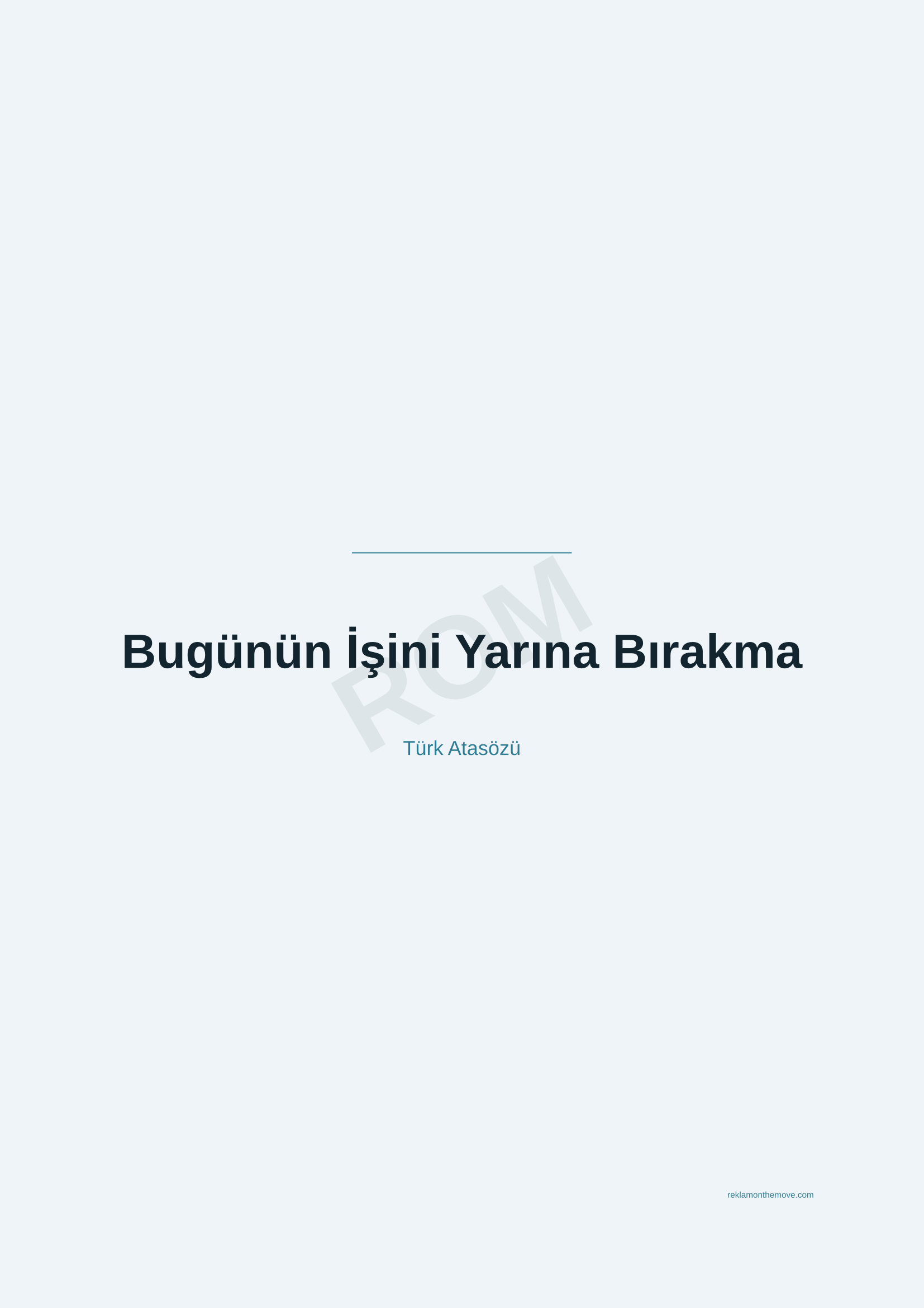 Bugünün İşini Yarına Bırakma · Okyanus · A2 — ROM dijital ürün önizlemesi (filigranlı)