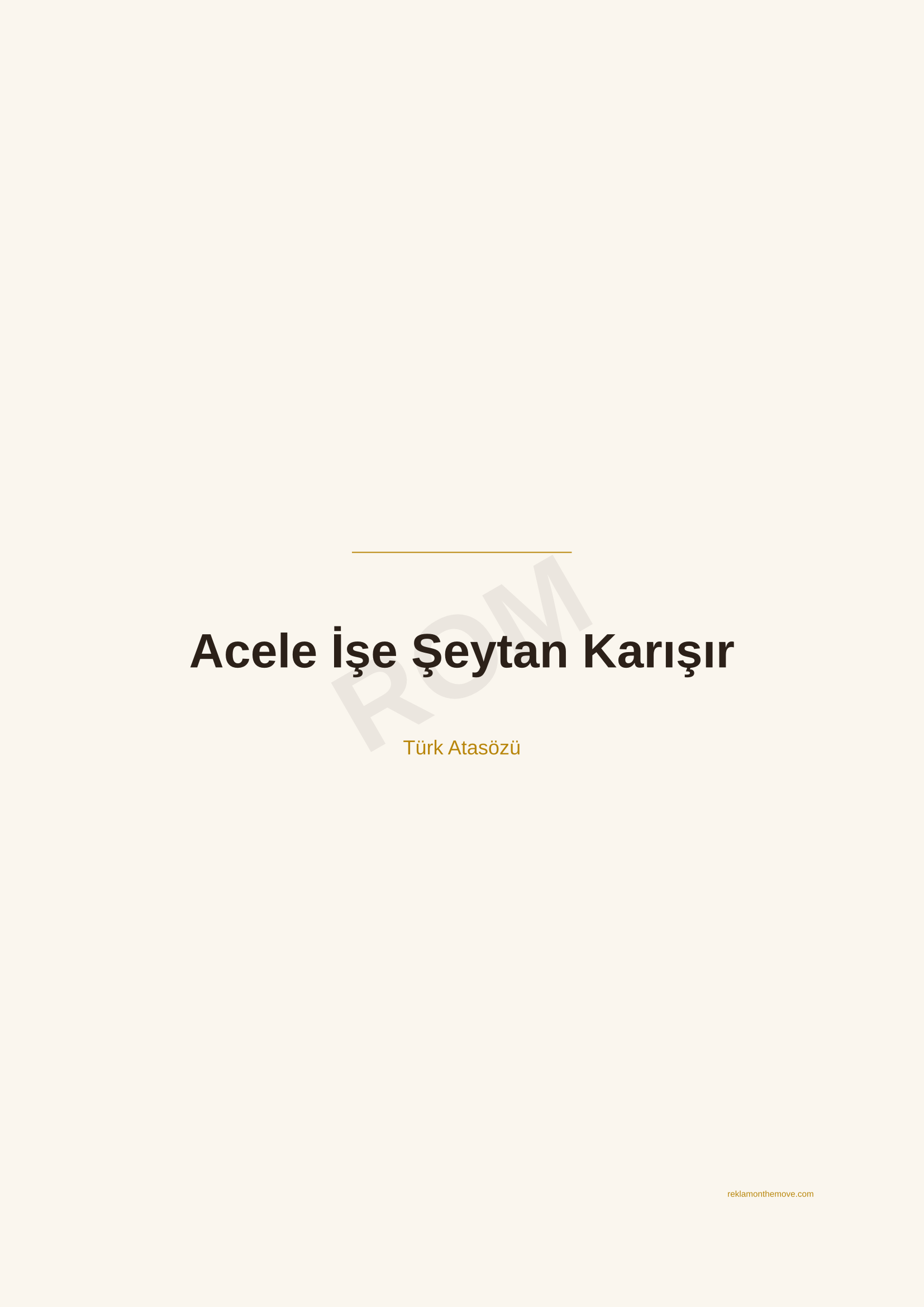 Acele İşe Şeytan Karışır · Espresso — ROM dijital ürün önizlemesi (filigranlı)