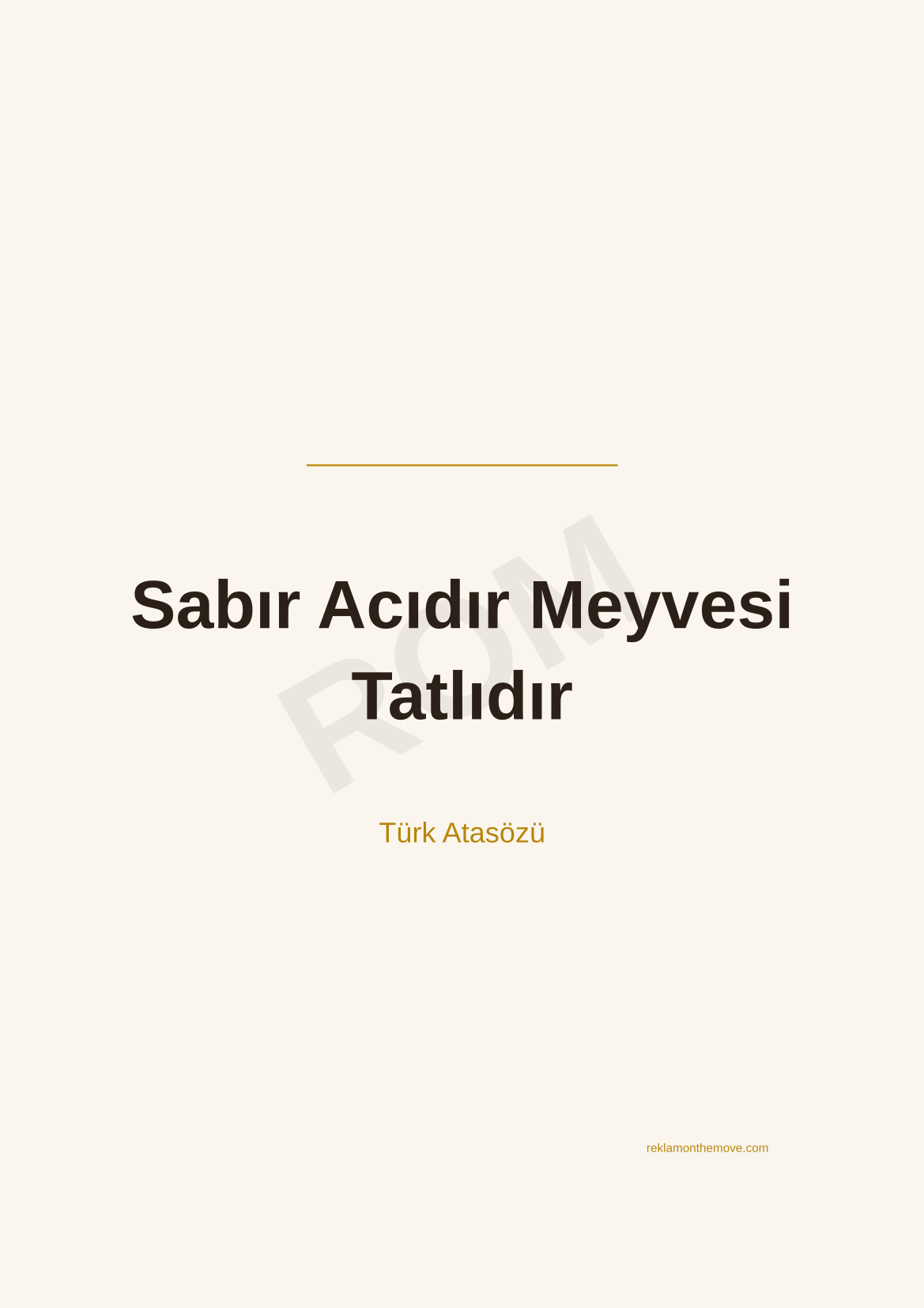 Sabır Acıdır Meyvesi Tatlıdır · Espresso · A3 — ROM dijital ürün önizlemesi (filigranlı)