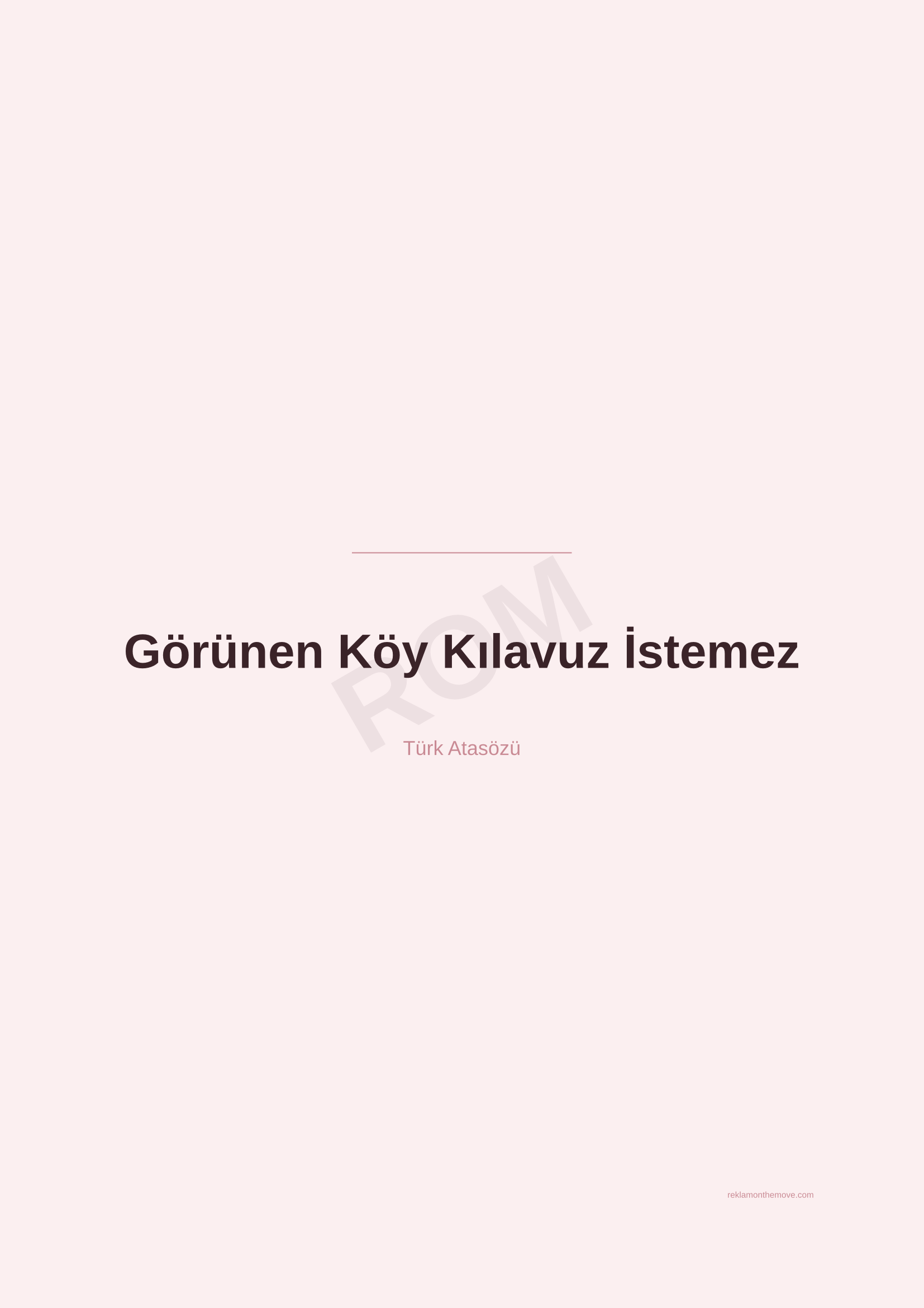 Görünen Köy Kılavuz İstemez · Gül — ROM dijital ürün önizlemesi (filigranlı)