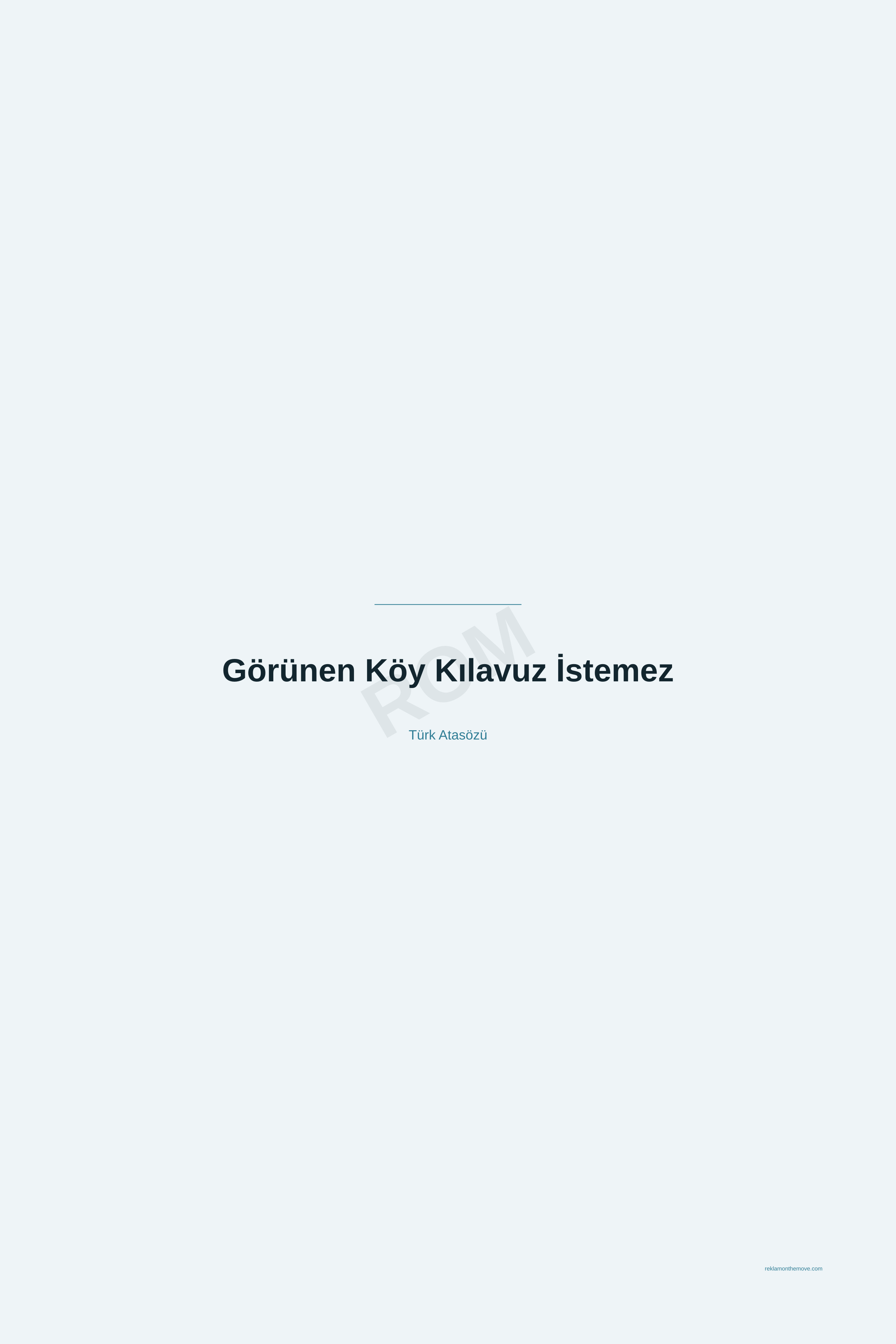 Görünen Köy Kılavuz İstemez · Okyanus · 24×36" — ROM dijital ürün önizlemesi (filigranlı)
