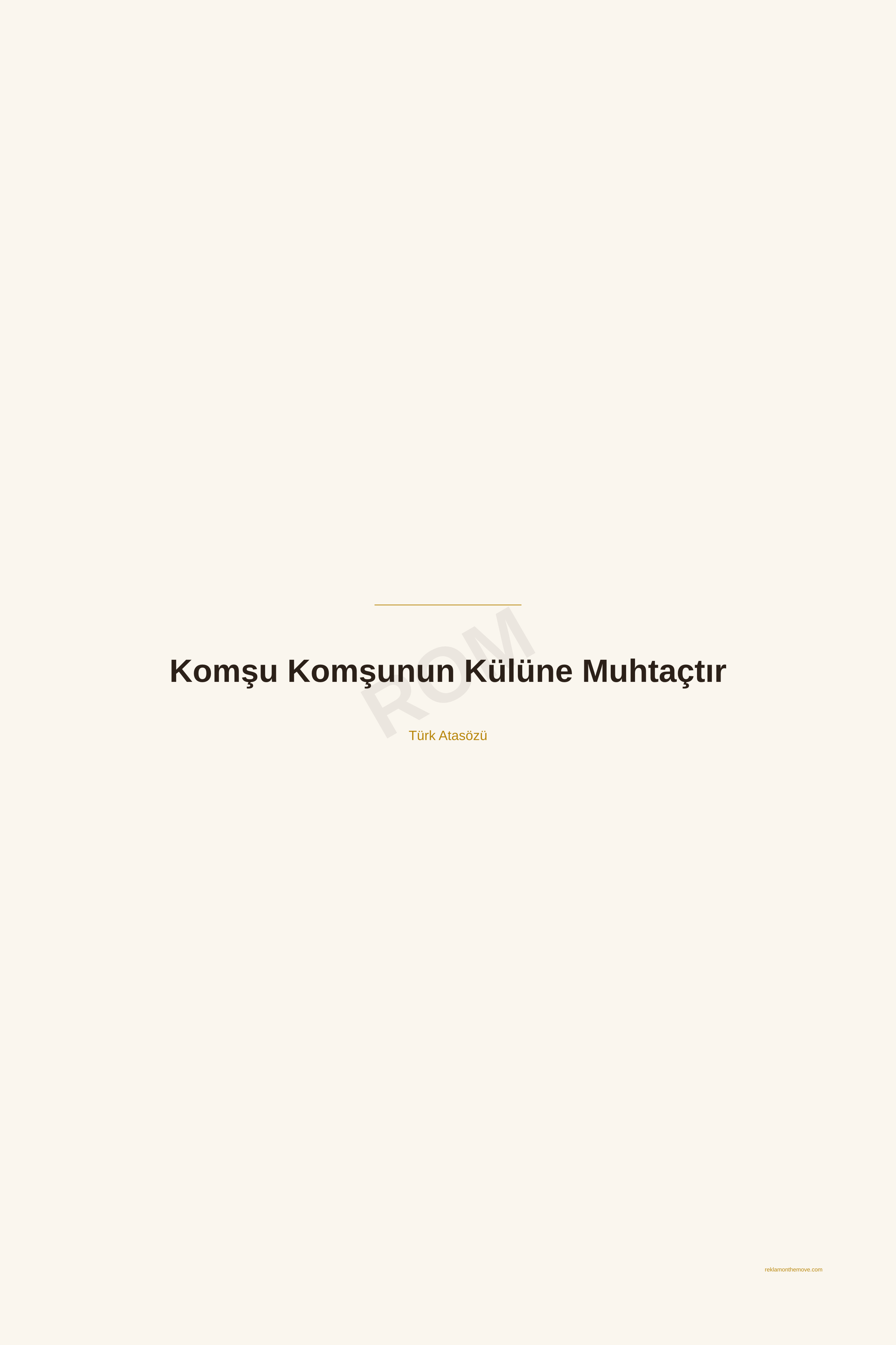 Komşu Komşunun Külüne Muhtaçtır · Espresso · 24×36" — ROM dijital ürün önizlemesi (filigranlı)