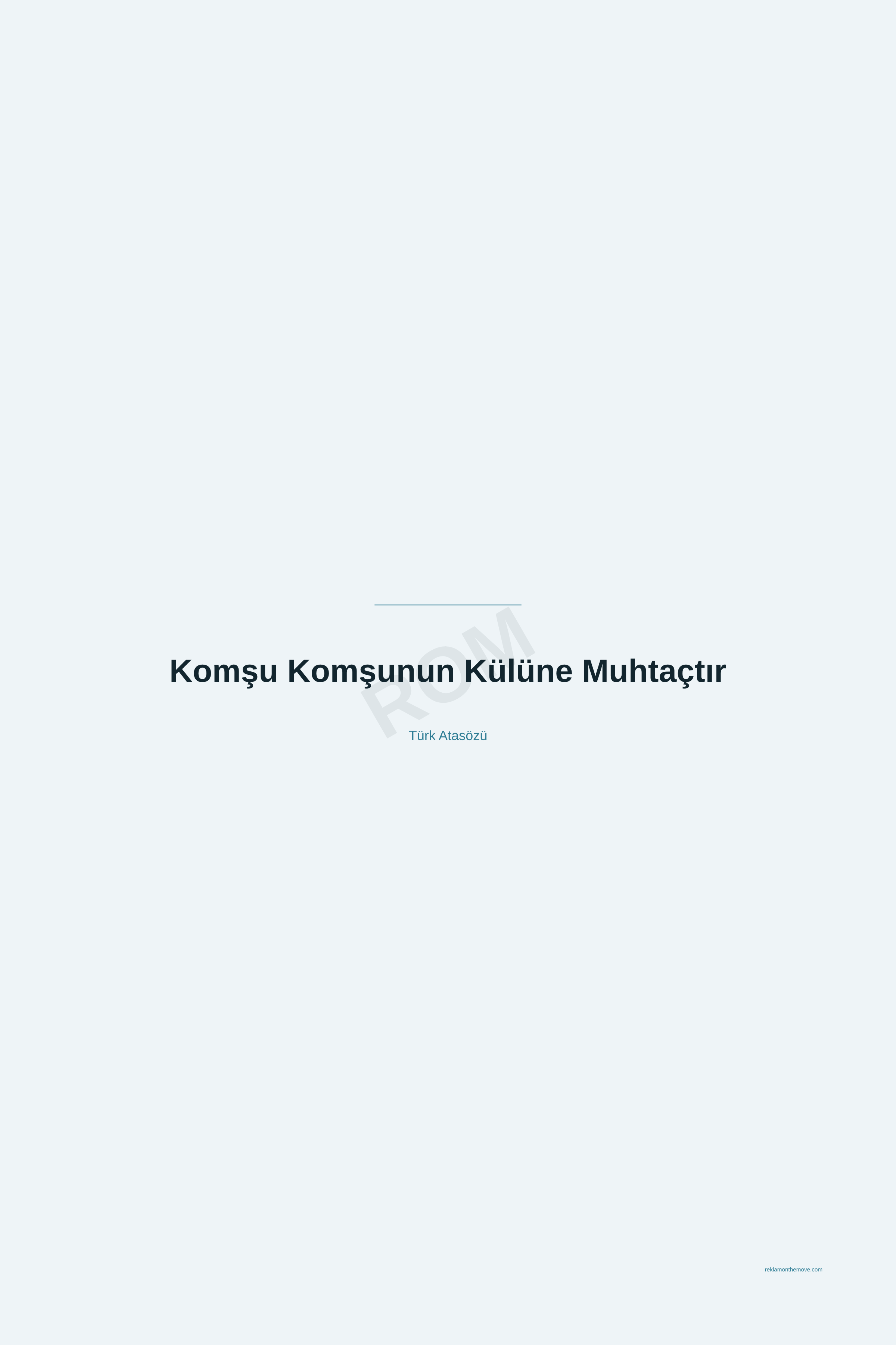 Komşu Komşunun Külüne Muhtaçtır · Okyanus · 24×36" — ROM dijital ürün önizlemesi (filigranlı)