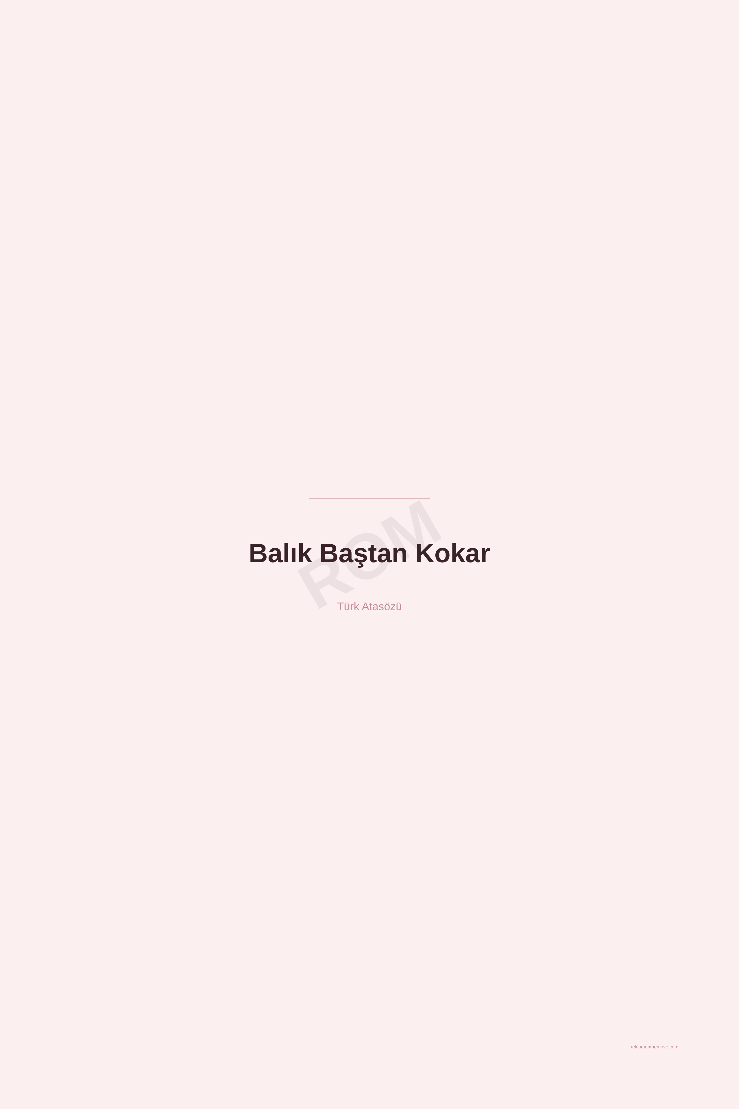 Balık Baştan Kokar · Gül · 24×36" — ROM dijital ürün önizlemesi (filigranlı)