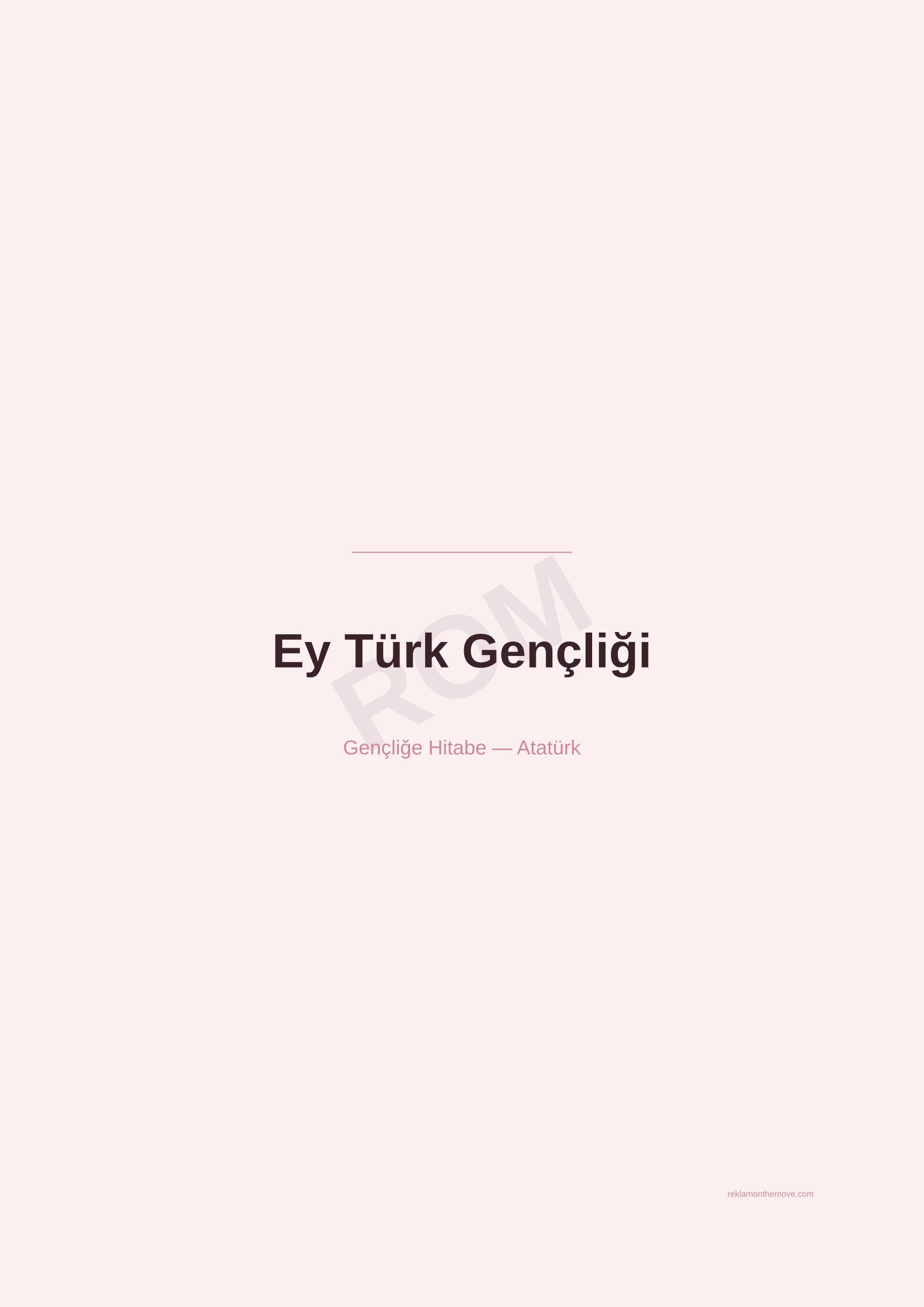 Ey Türk Gençliği · Gül — ROM dijital ürün önizlemesi (filigranlı)