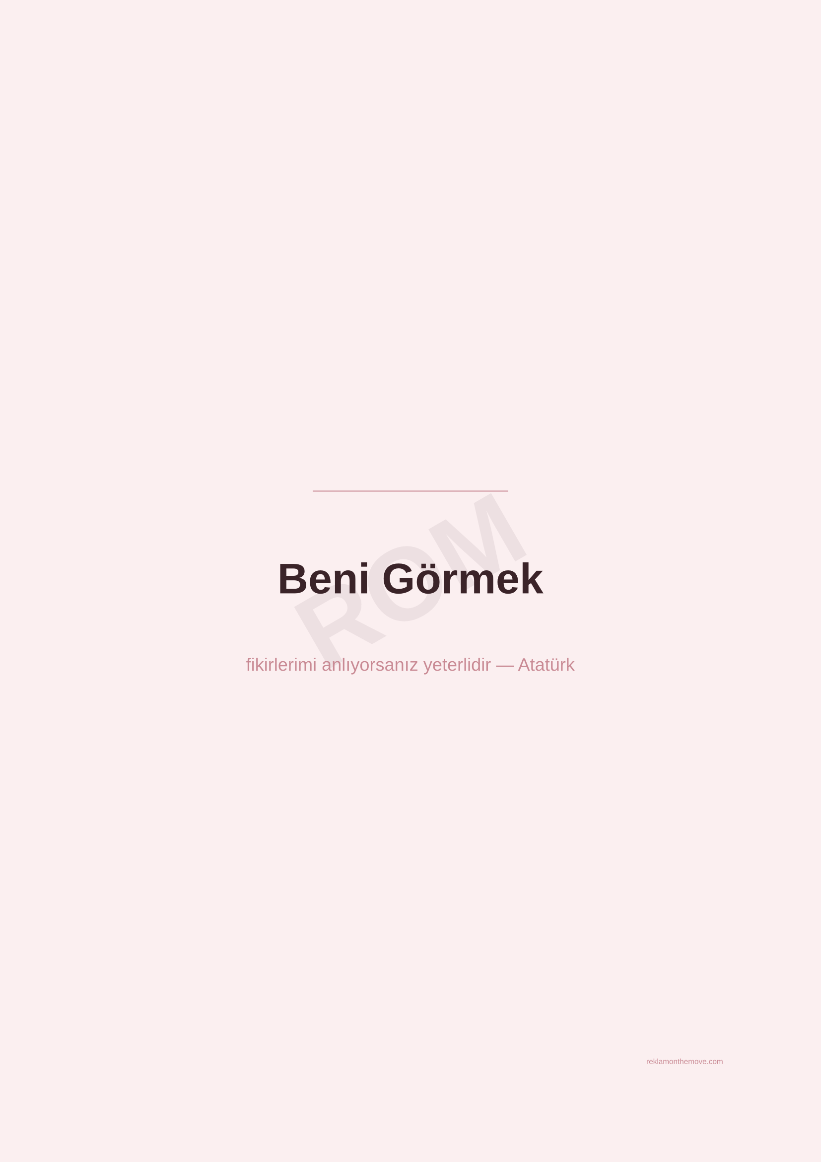 Beni Görmek · Gül — ROM dijital ürün önizlemesi (filigranlı)