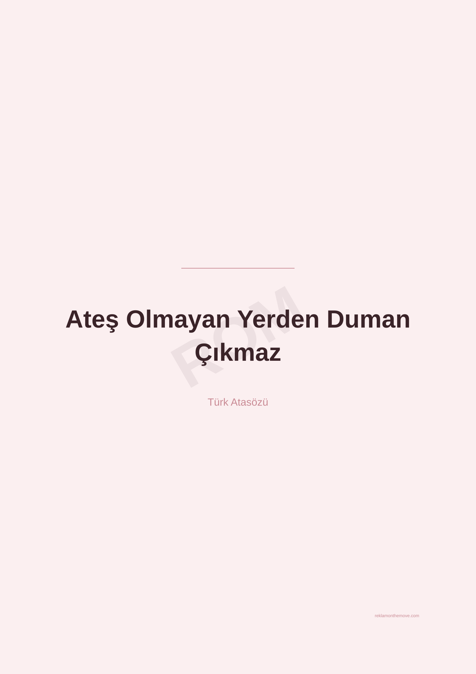 Ateş Olmayan Yerden Duman Çıkmaz · Gül · A2 — ROM dijital ürün önizlemesi (filigranlı)