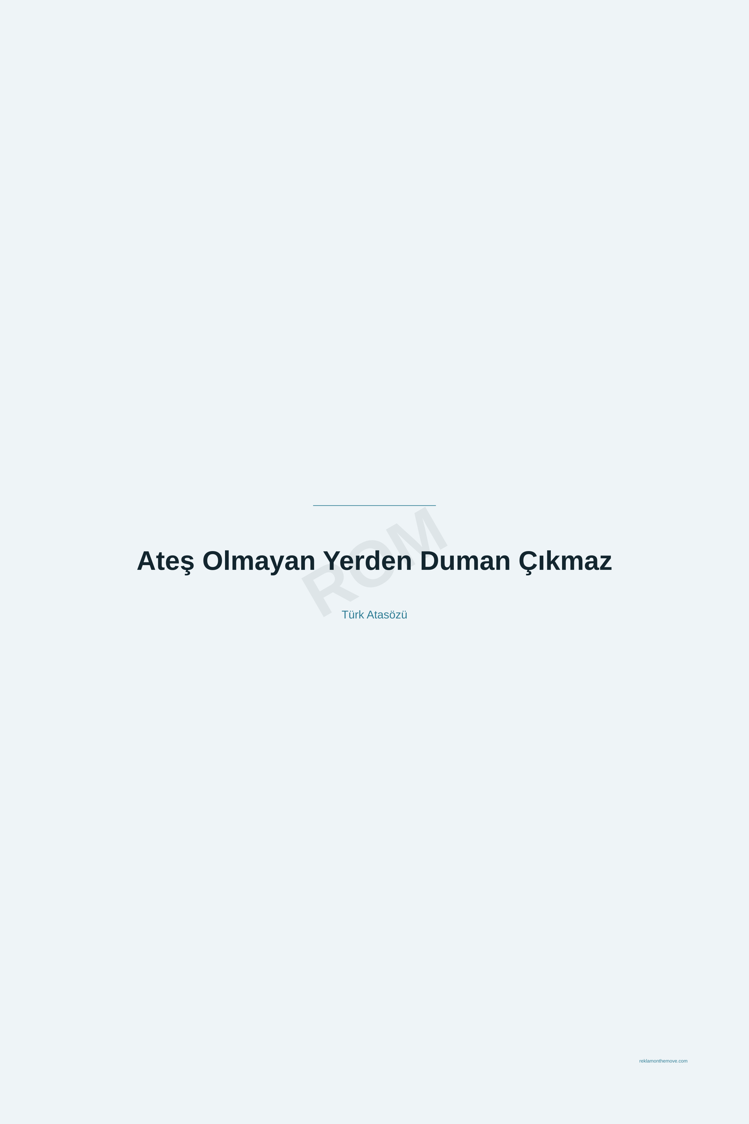 Ateş Olmayan Yerden Duman Çıkmaz · Okyanus · 24×36" — ROM dijital ürün önizlemesi (filigranlı)