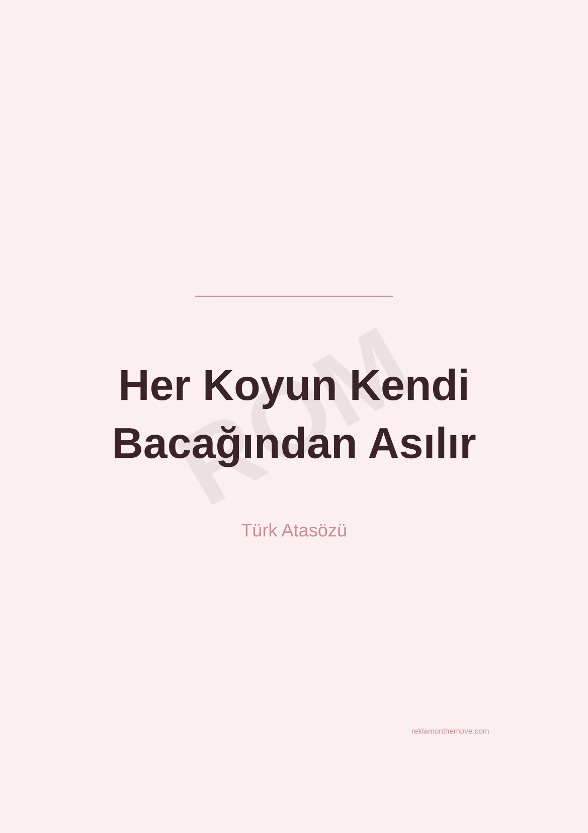 Her Koyun Kendi Bacağından Asılır · Gül · A3 — ROM dijital ürün önizlemesi (filigranlı)