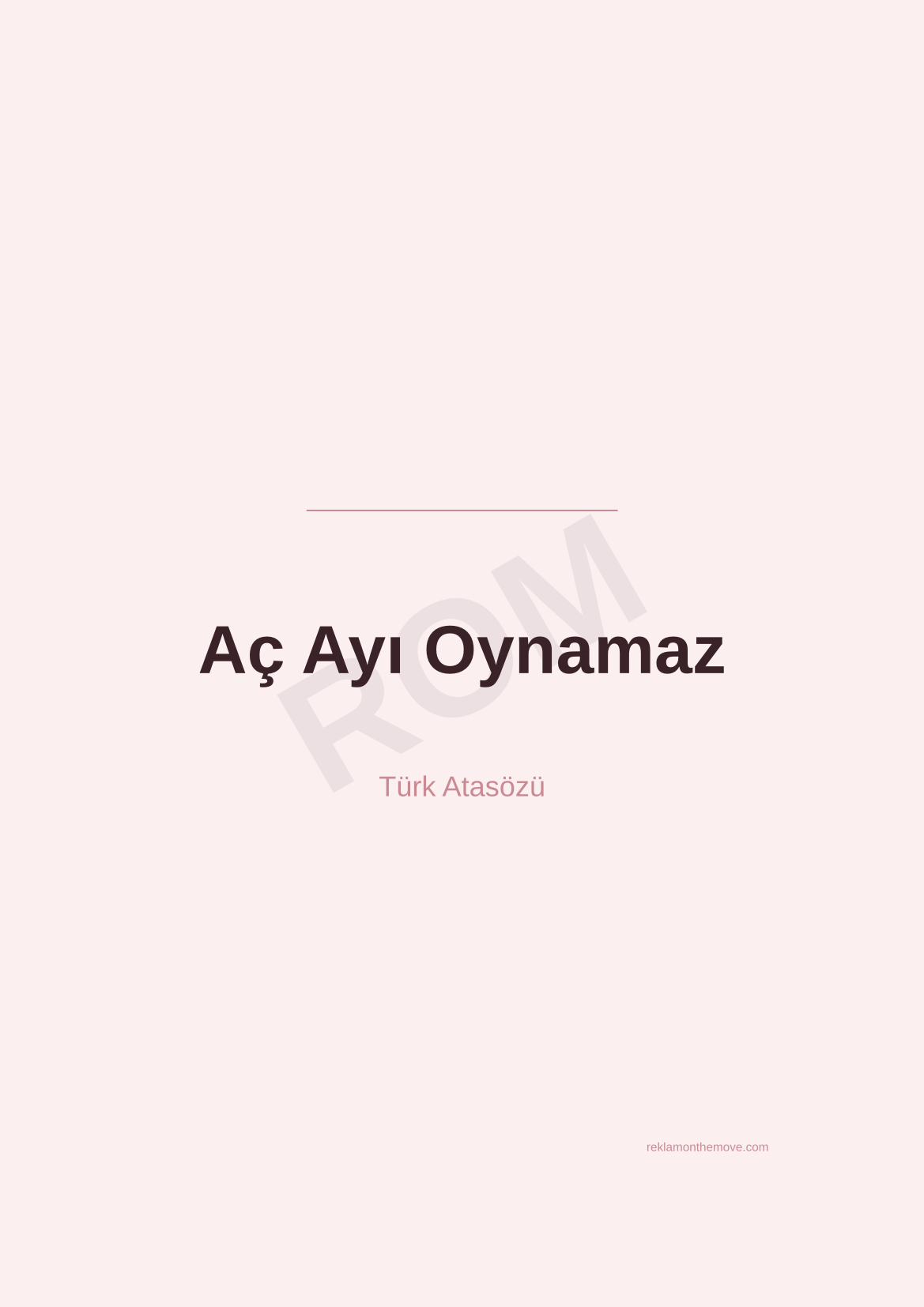 Aç Ayı Oynamaz · Gül · A3 — ROM dijital ürün önizlemesi (filigranlı)