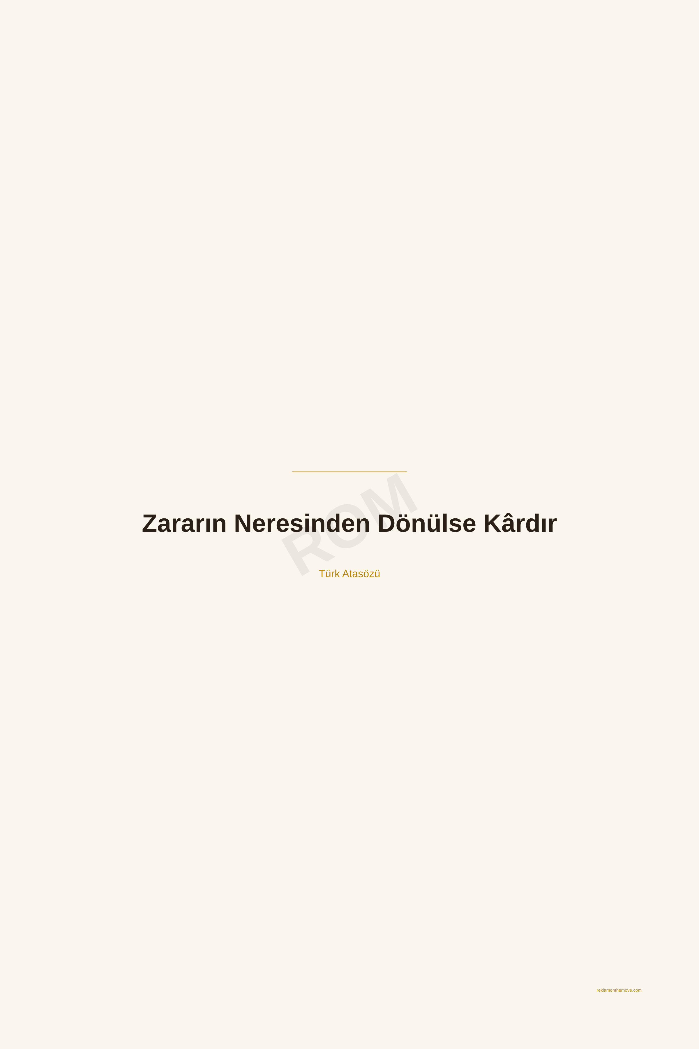 Zararın Neresinden Dönülse Kârdır · Espresso · 24×36" — ROM dijital ürün önizlemesi (filigranlı)
