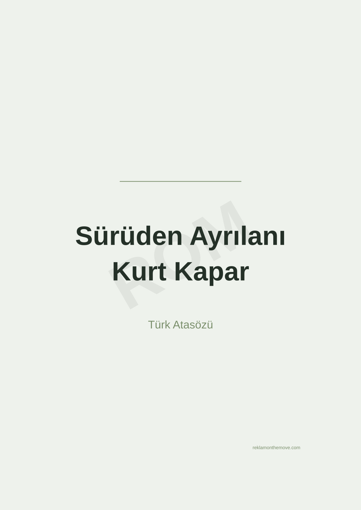 Sürüden Ayrılanı Kurt Kapar · Adaçayı · A3 — ROM dijital ürün önizlemesi (filigranlı)