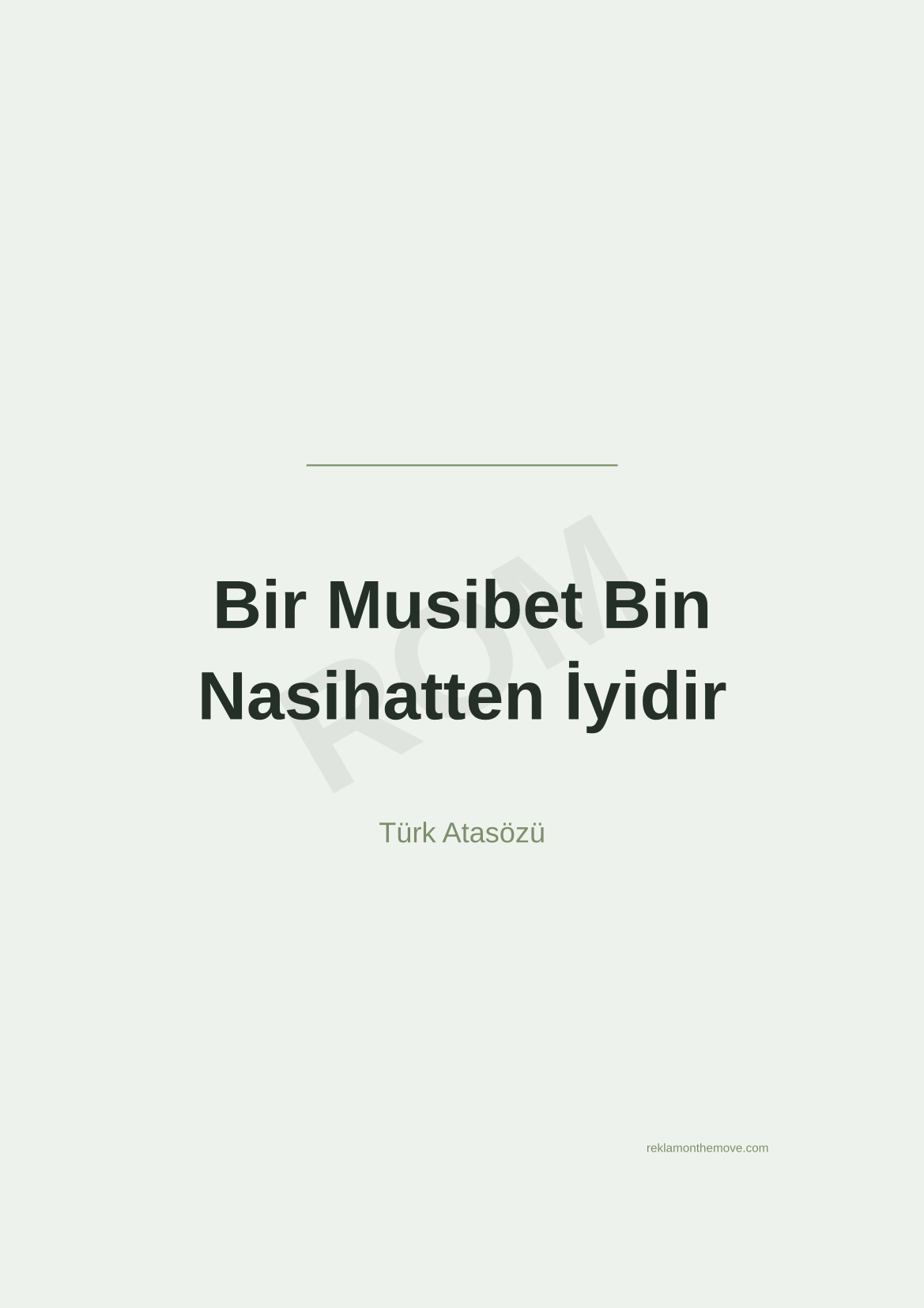 Bir Musibet Bin Nasihatten İyidir · Adaçayı · A3 — ROM dijital ürün önizlemesi (filigranlı)