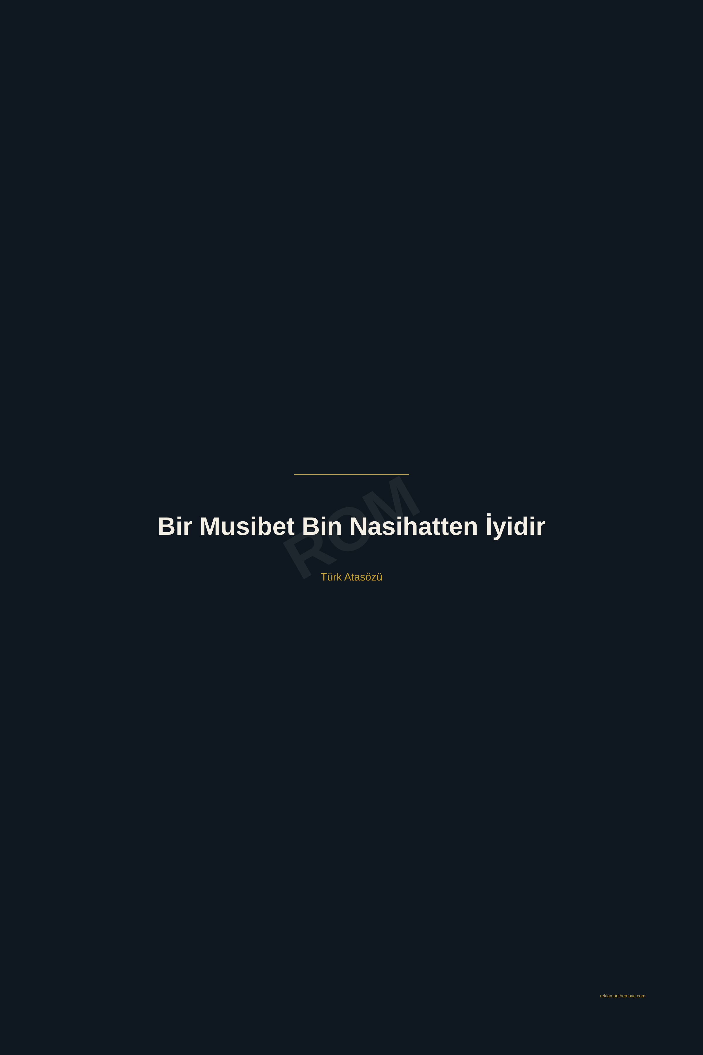Bir Musibet Bin Nasihatten İyidir · Gece · 24×36" — ROM dijital ürün önizlemesi (filigranlı)