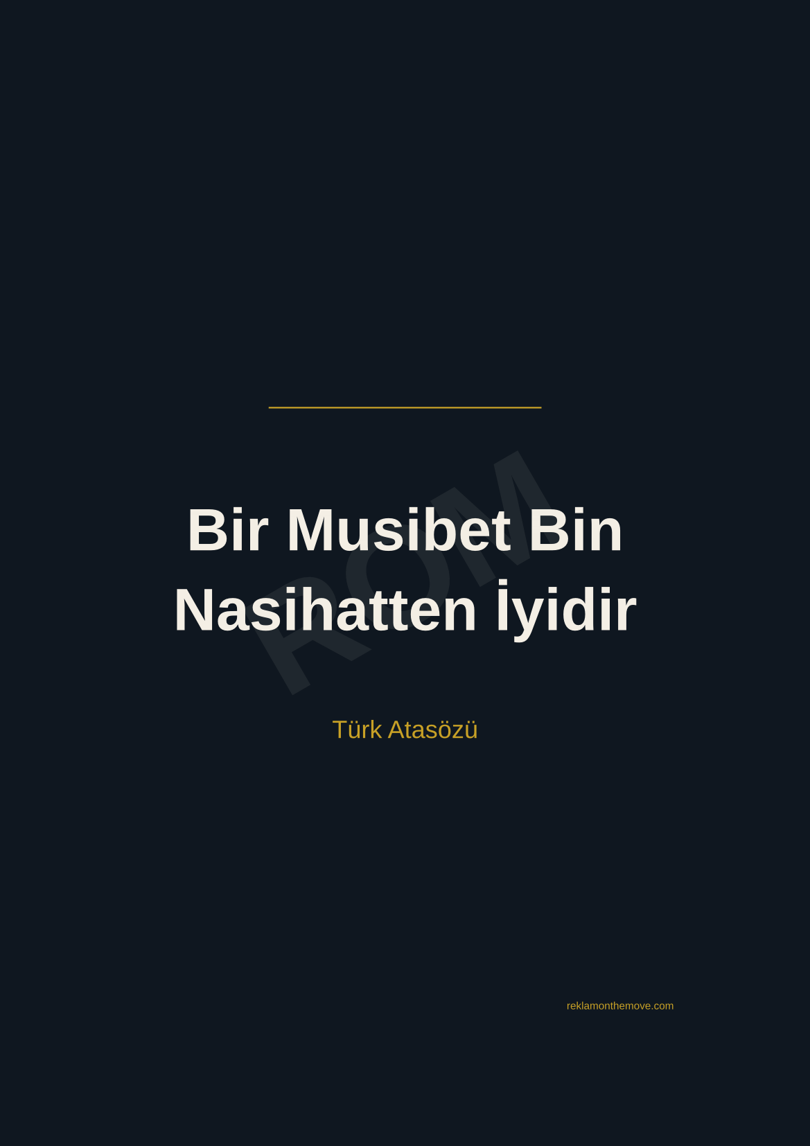 Bir Musibet Bin Nasihatten İyidir · Gece · A3 — ROM dijital ürün önizlemesi (filigranlı)