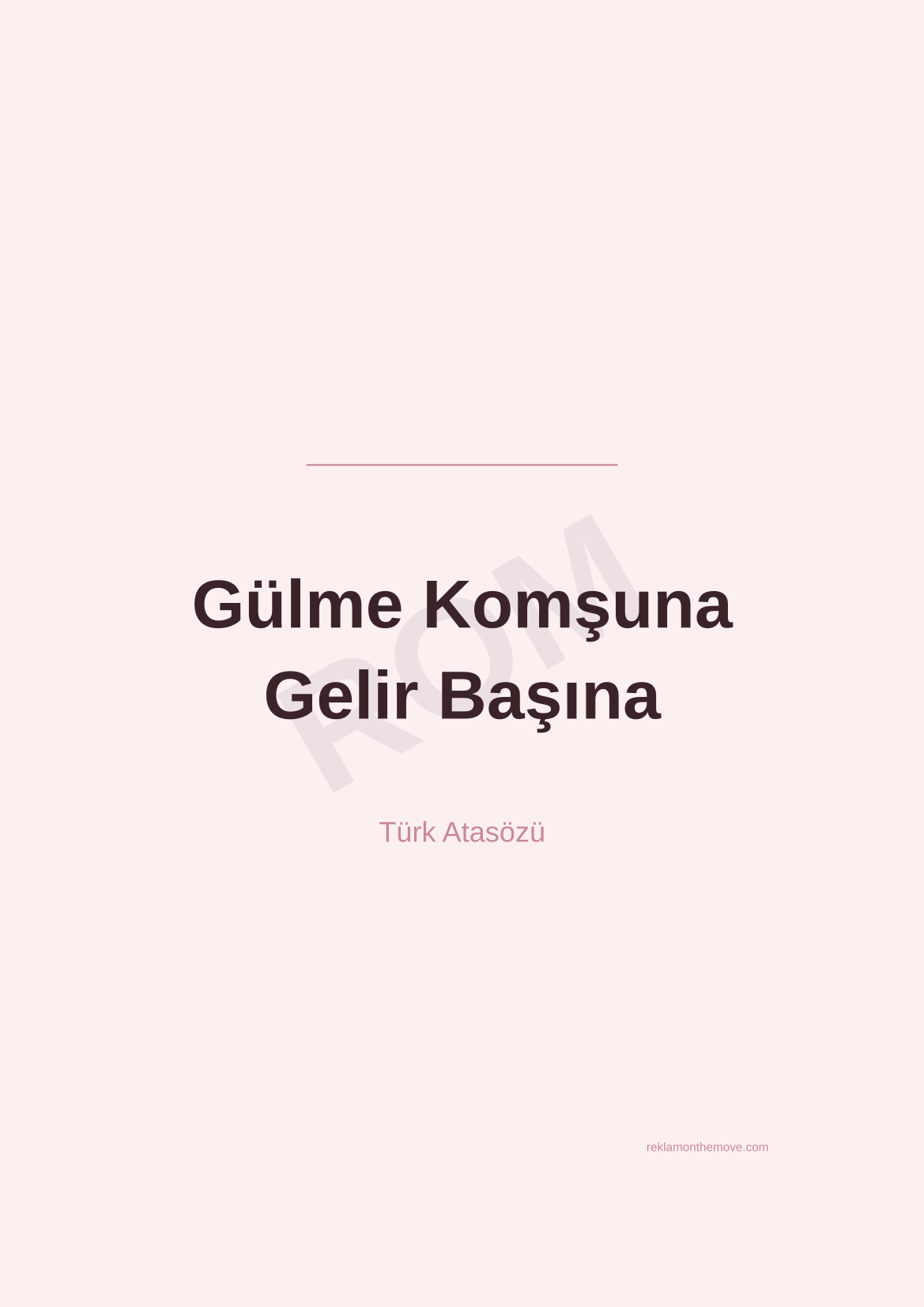 Gülme Komşuna Gelir Başına · Gül · A3 — ROM dijital ürün önizlemesi (filigranlı)
